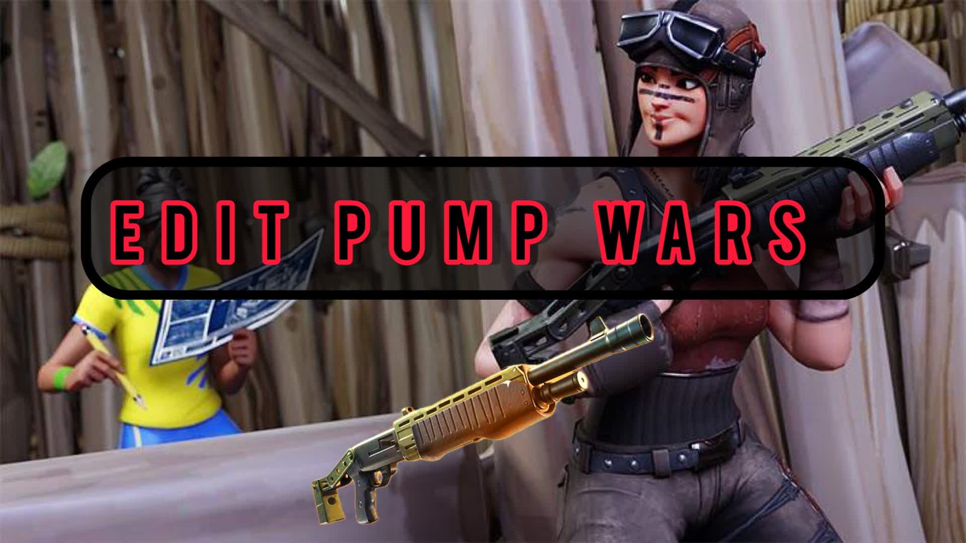 OG Edit Pump wars