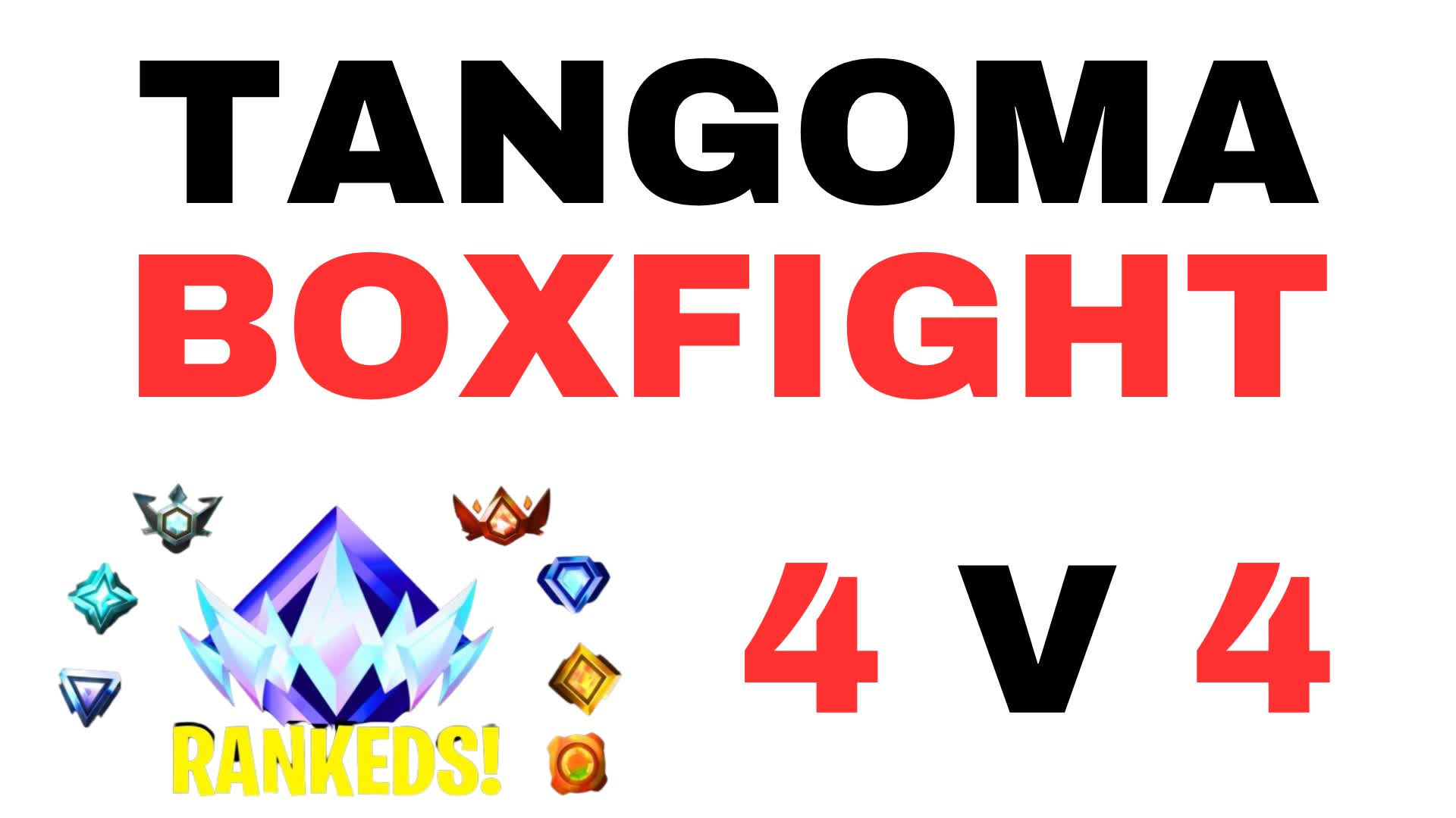 TANGOMA BOXFIGHT 4V4 RANKED