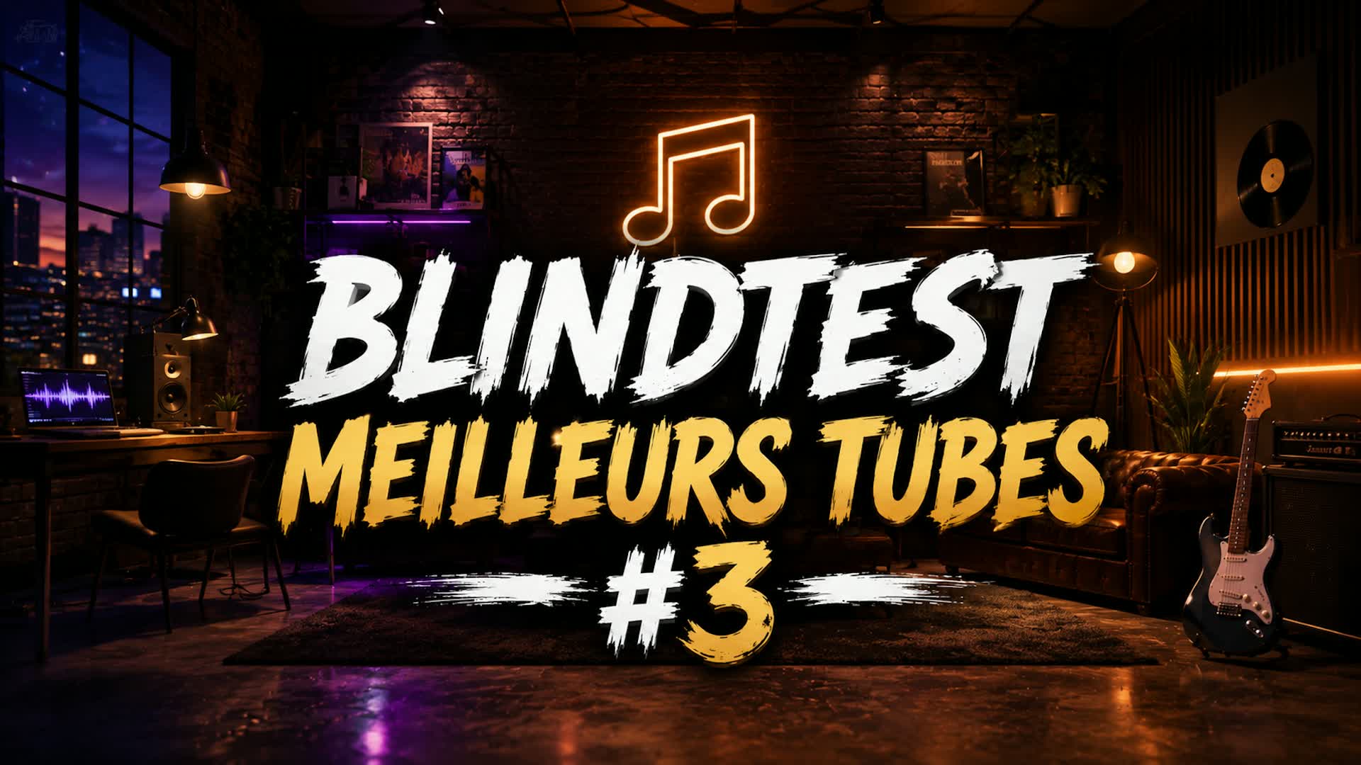 Blindtest Meilleurs Tubes #3