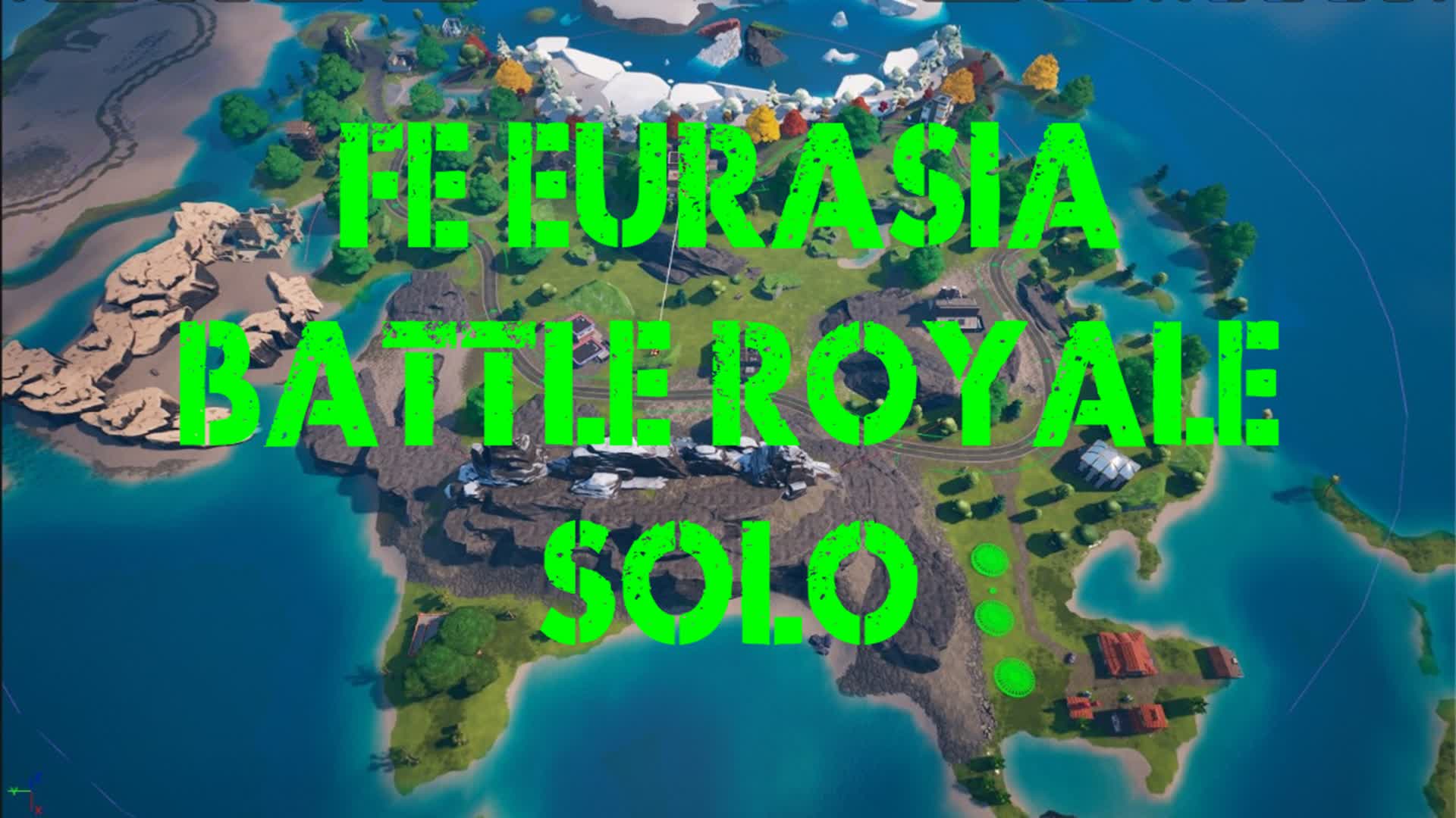 FE Eurasia Battle Royale Solo
