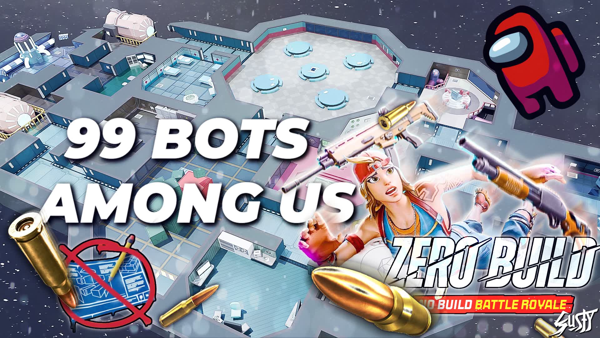 99 BOTS AMONG US ZERO BUILD