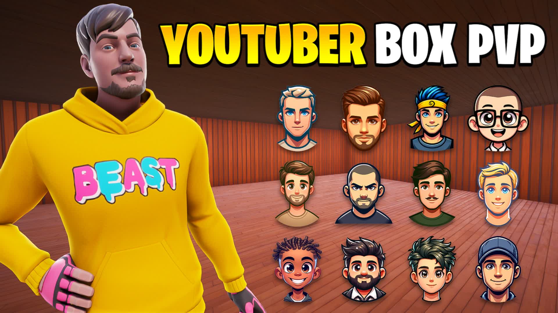 YOUTUBER BOX PVP