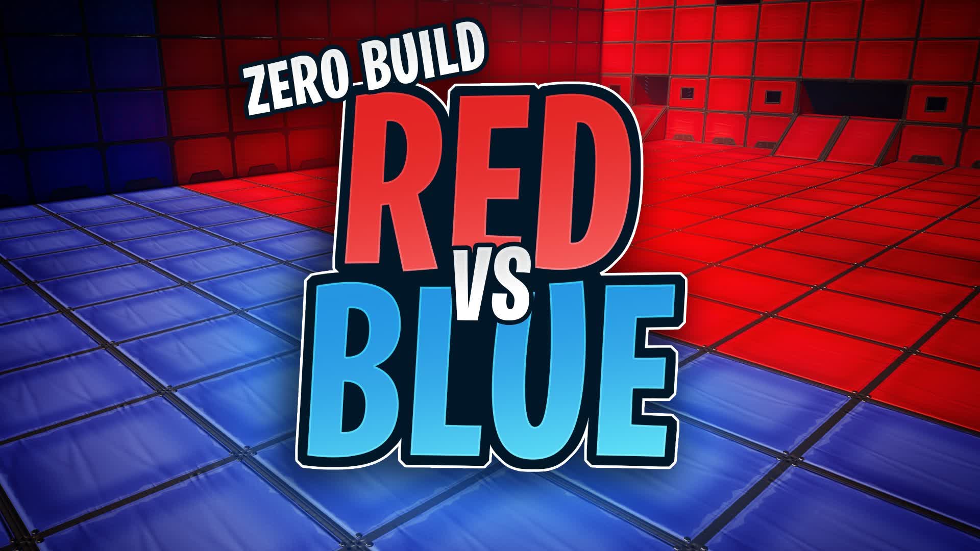 🔴 Red Vs Blue 🔵 (Zero Build)