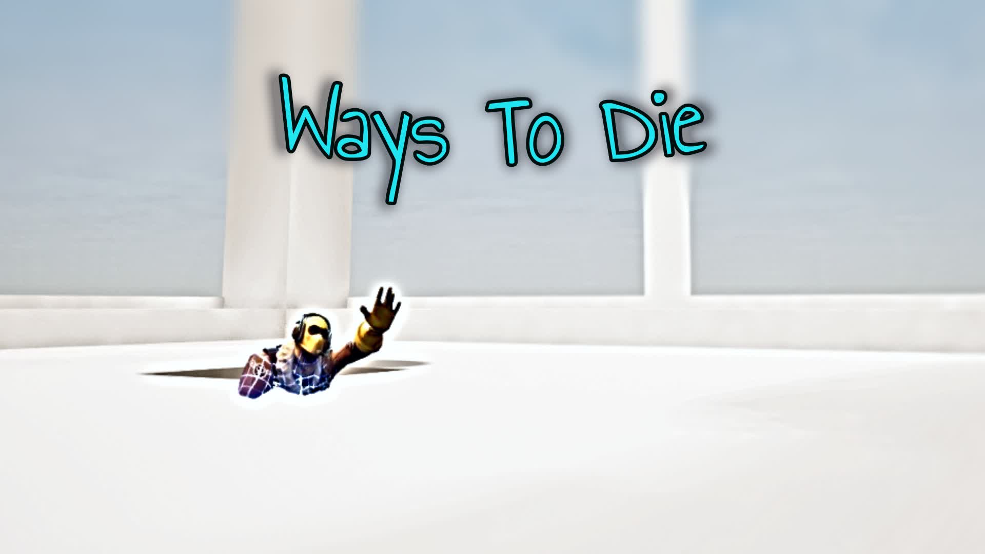 ways to die