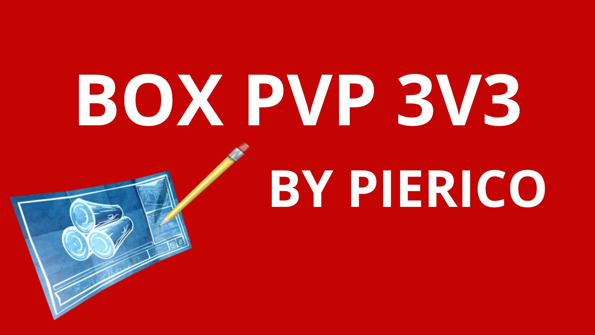 Box PVP 3v3 By Pierico