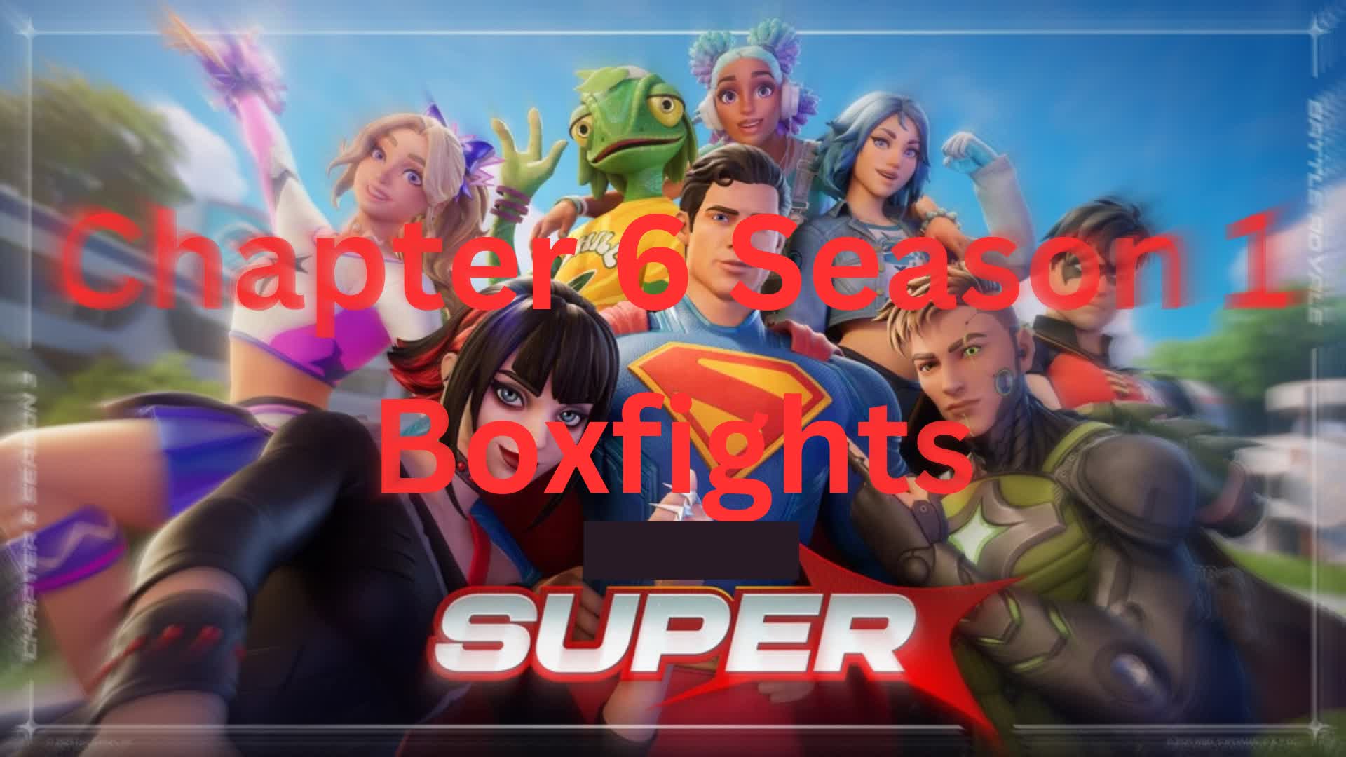 Chapter 6 Season 3 Boxfights