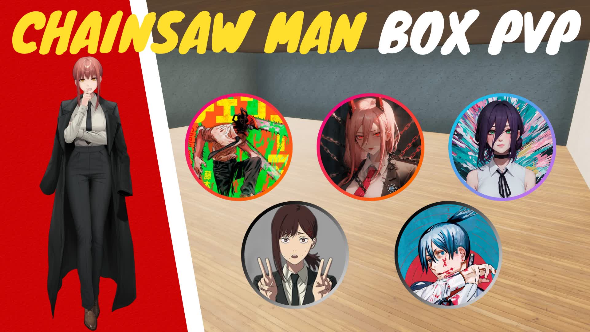 🔥CHAINSAW MAN BOX PVP📦