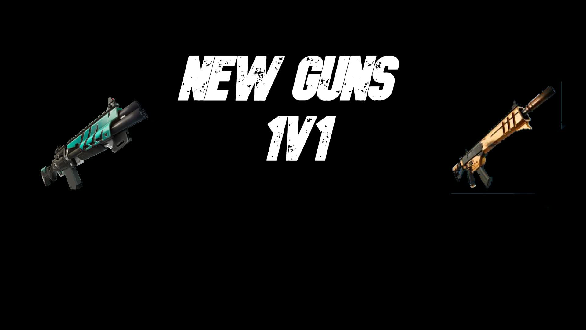 1V1 New Guns
