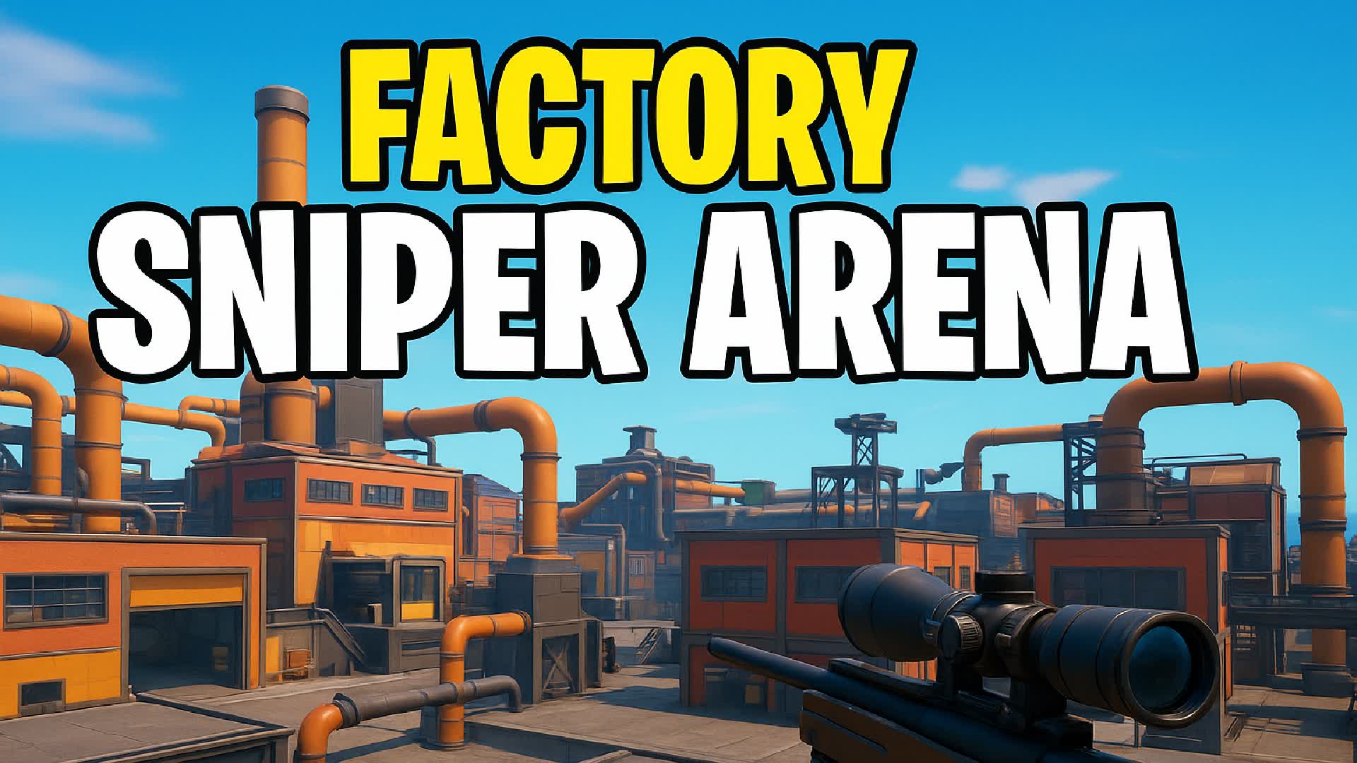 Factory Sniper Arena