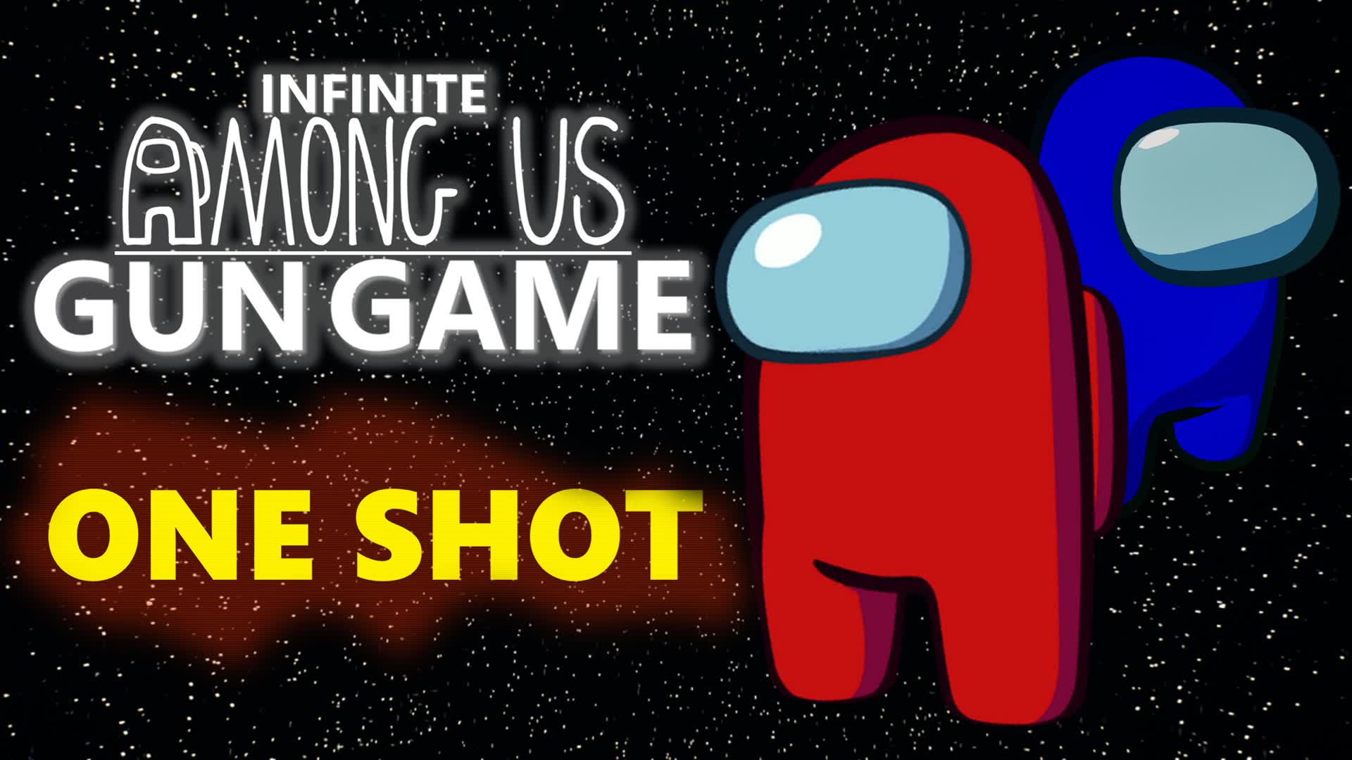 Infinite Gun Game: Among Us (ONE SHOT)
