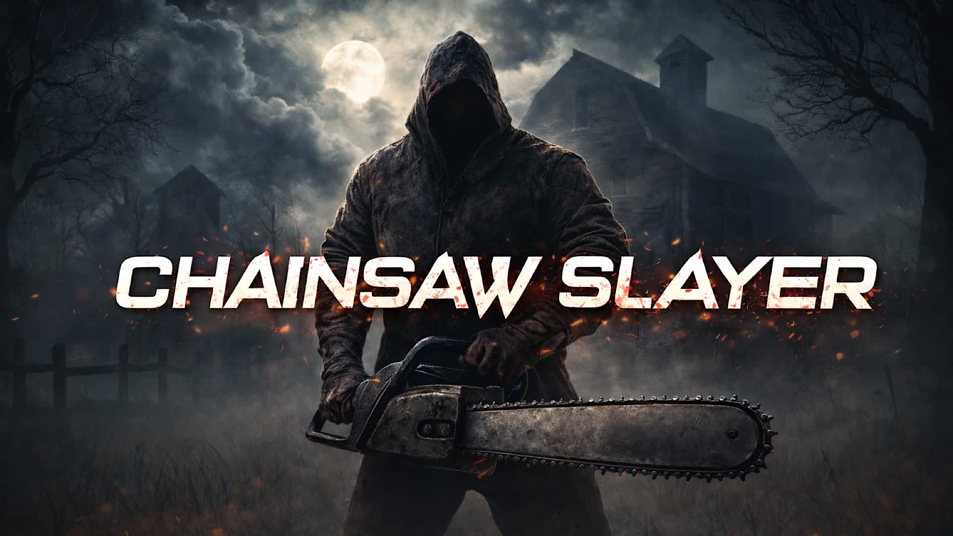 Chainsaw Slayer