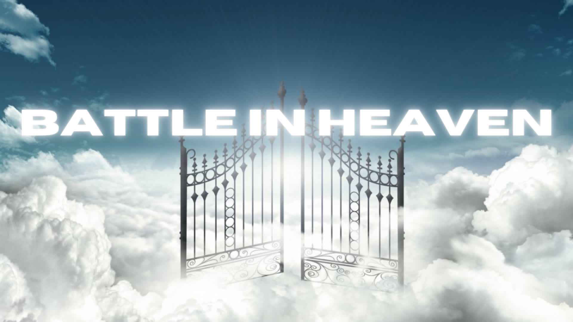 💫 BATTLE IN HEAVEN 💫