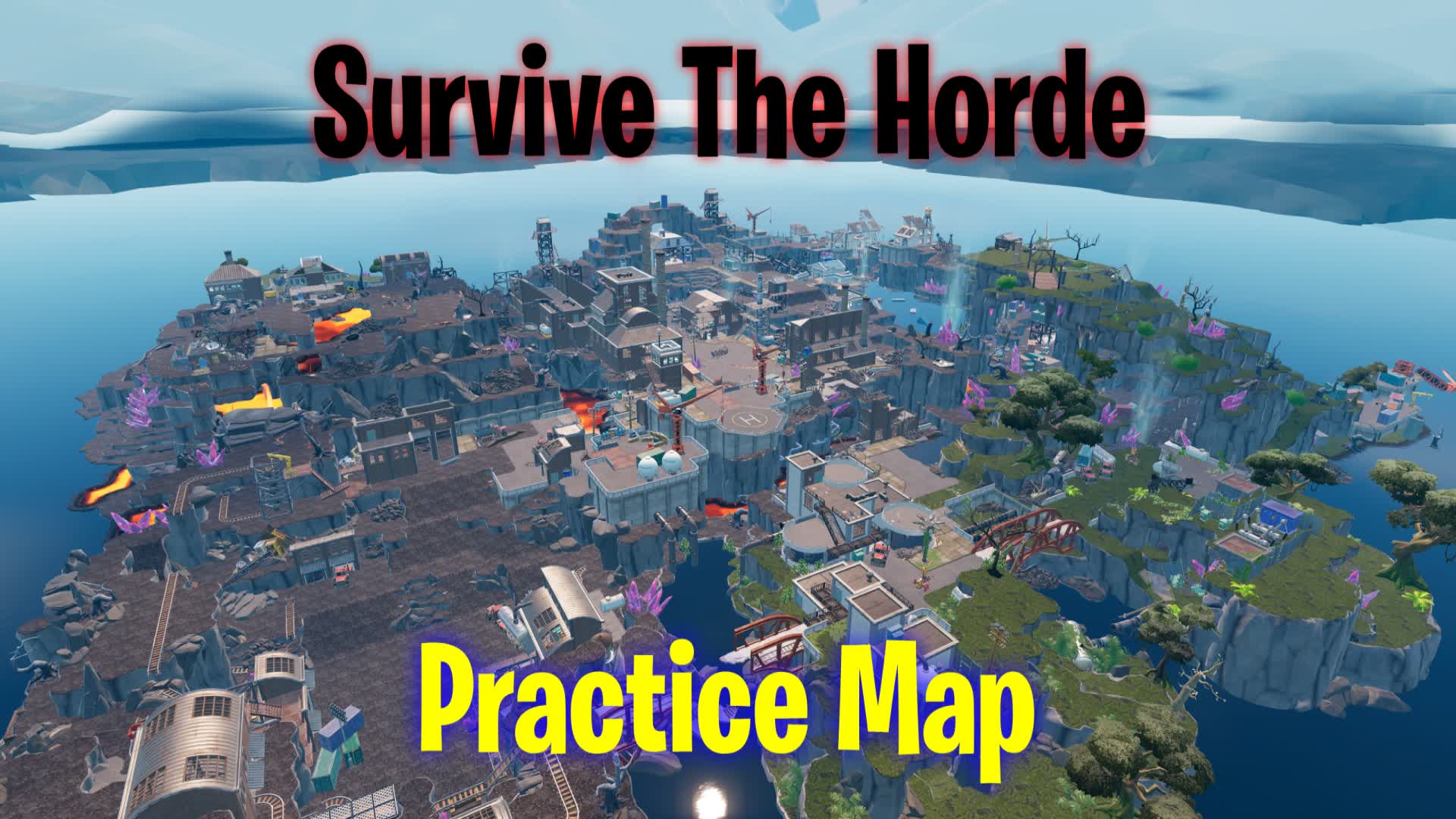 Survive The Horde Practice Map