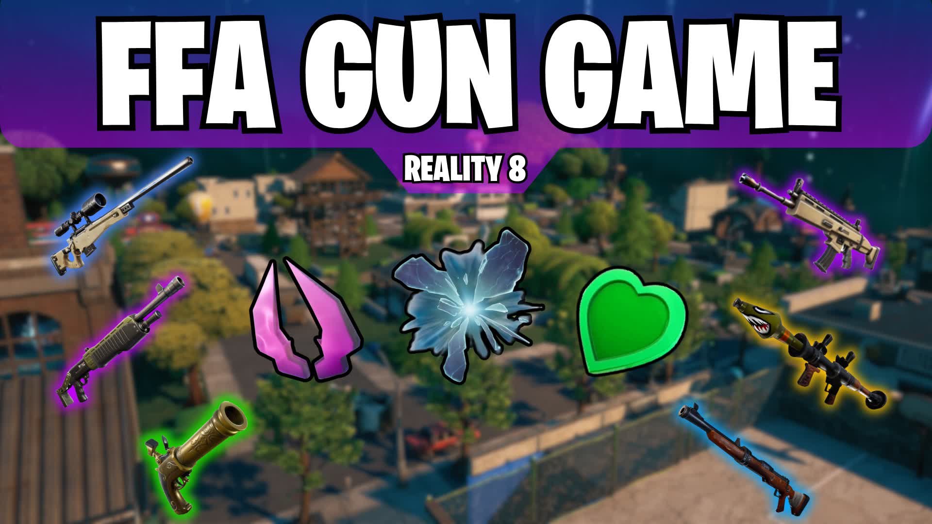 GUN GAME - REALITY 8