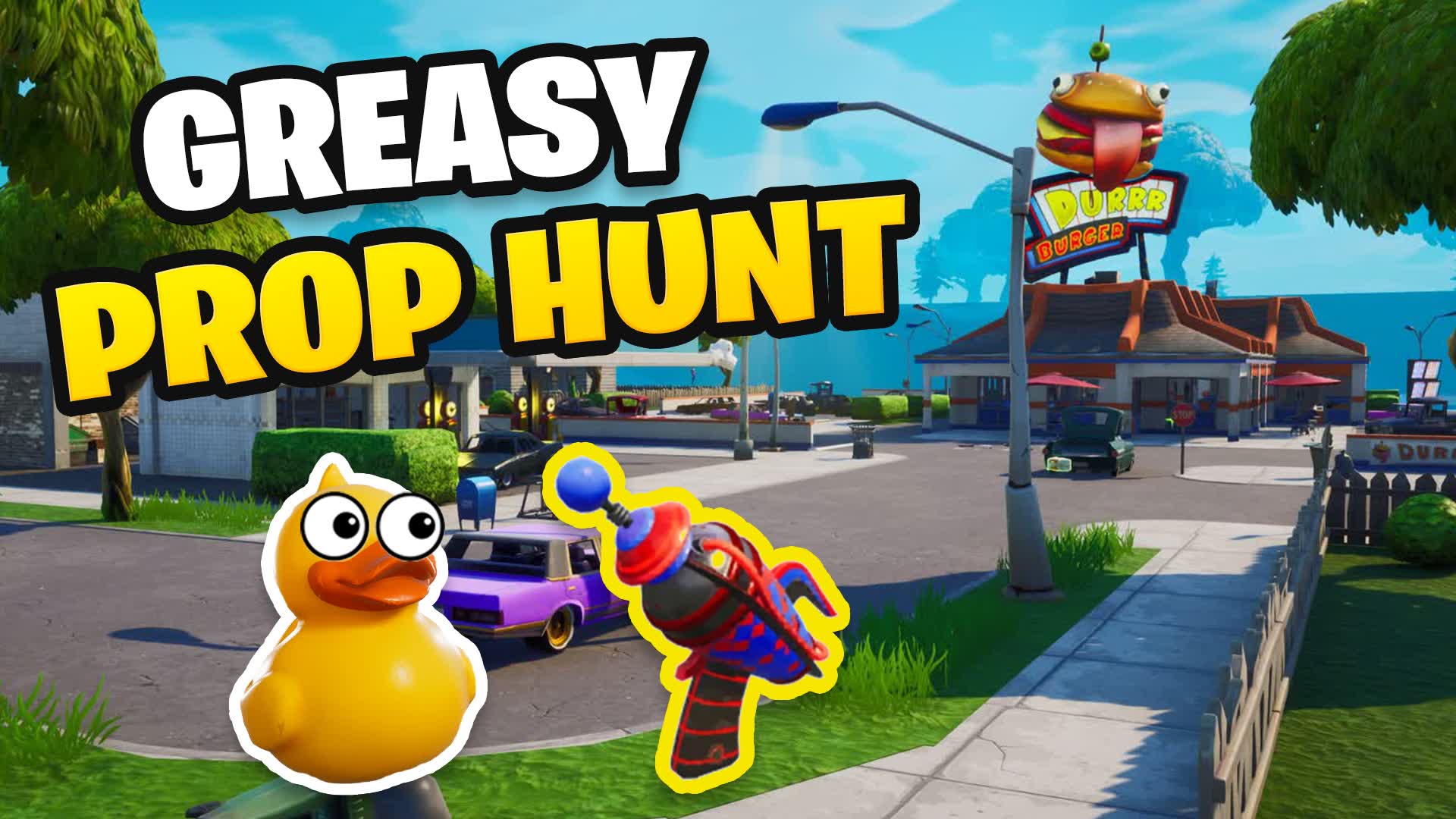 Greasy Prop Hunt 🏡