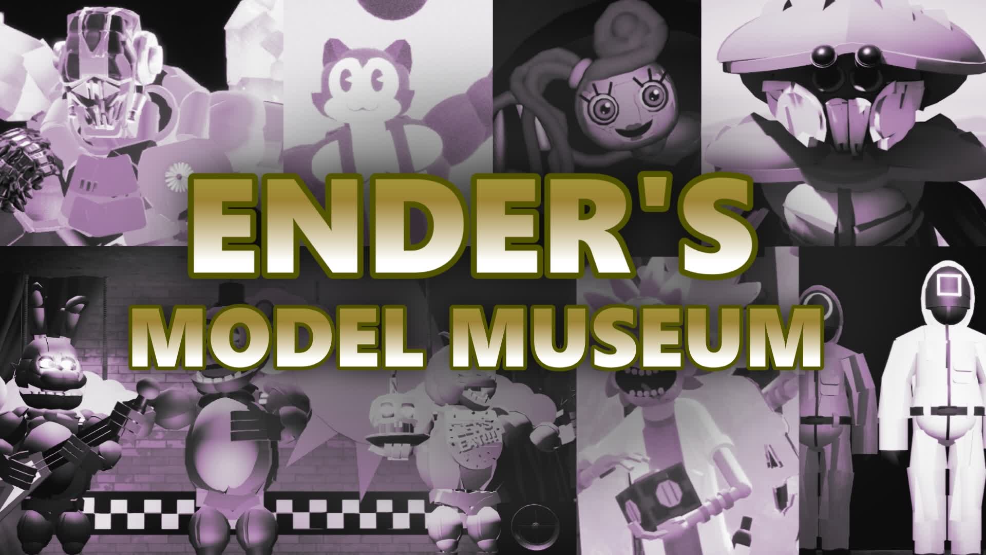 Ender's Model Museum