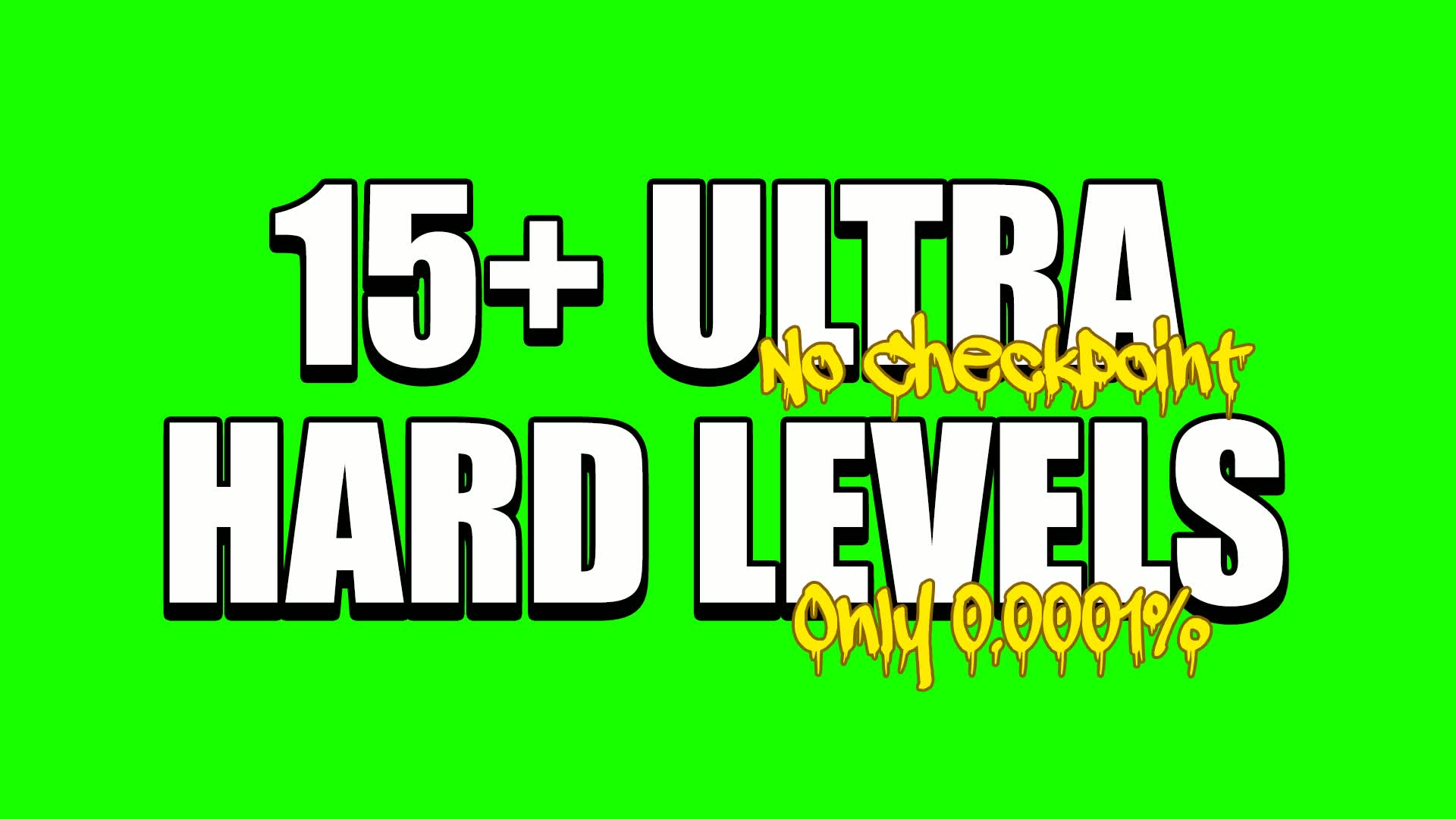 👑 15+ Ultra Hard Levels Deathrun 👑