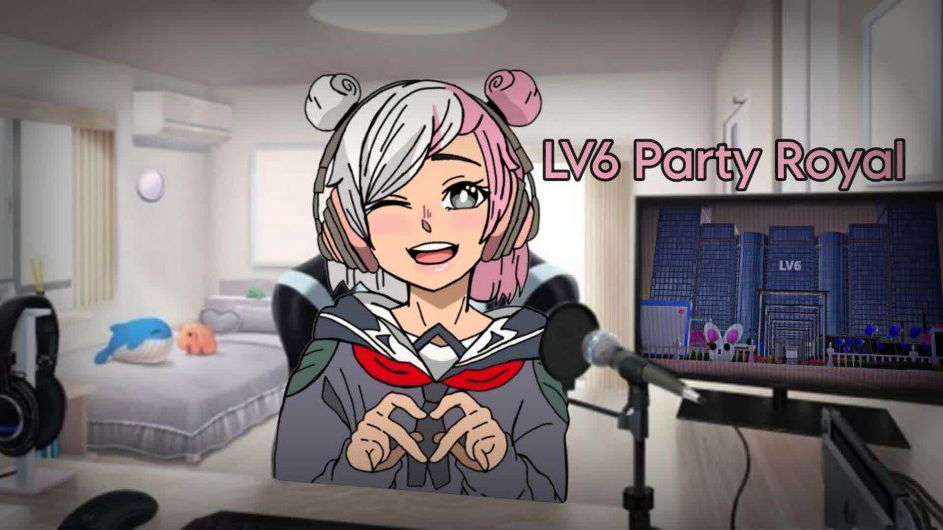 lv6 Party Royal