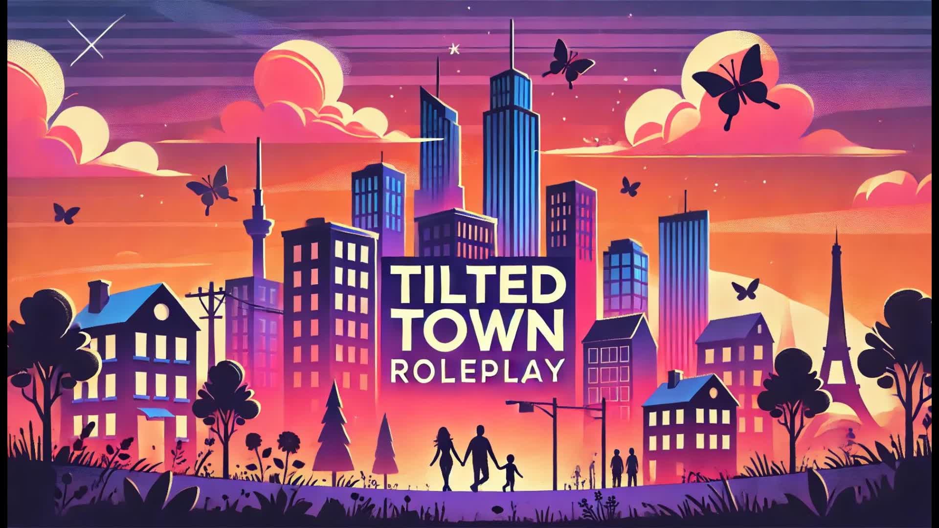 Tilted Town 🏡RP