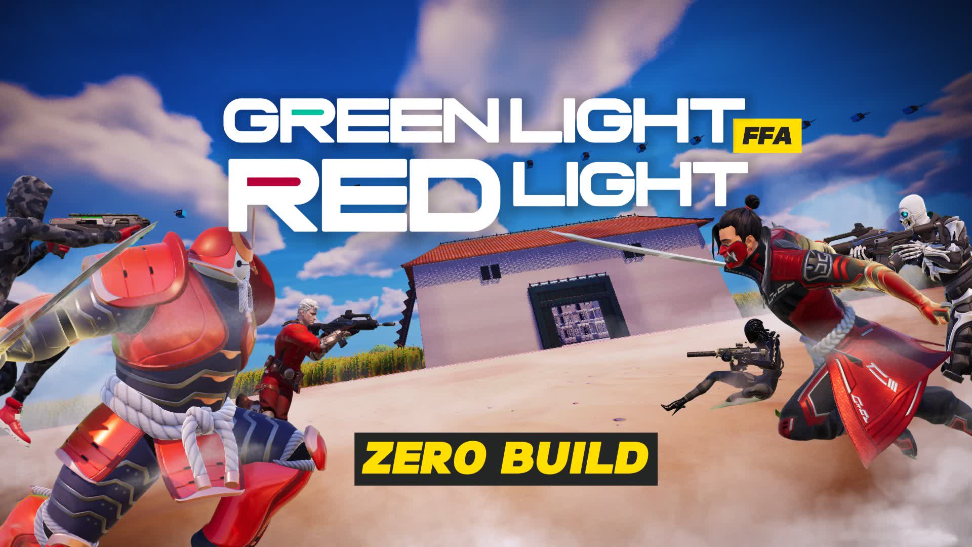 GREEN LIGHT - RED LIGHT ZERO BUILD - FFA