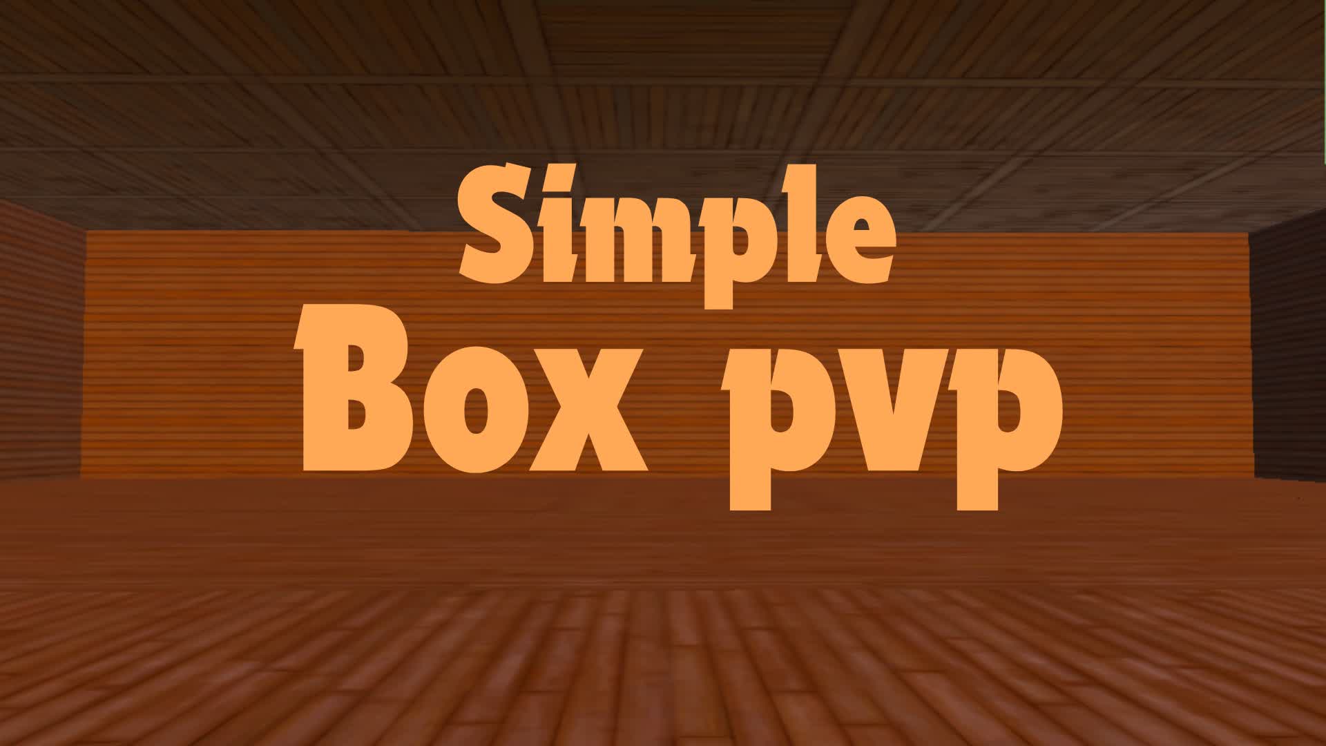 Simple Box pvp