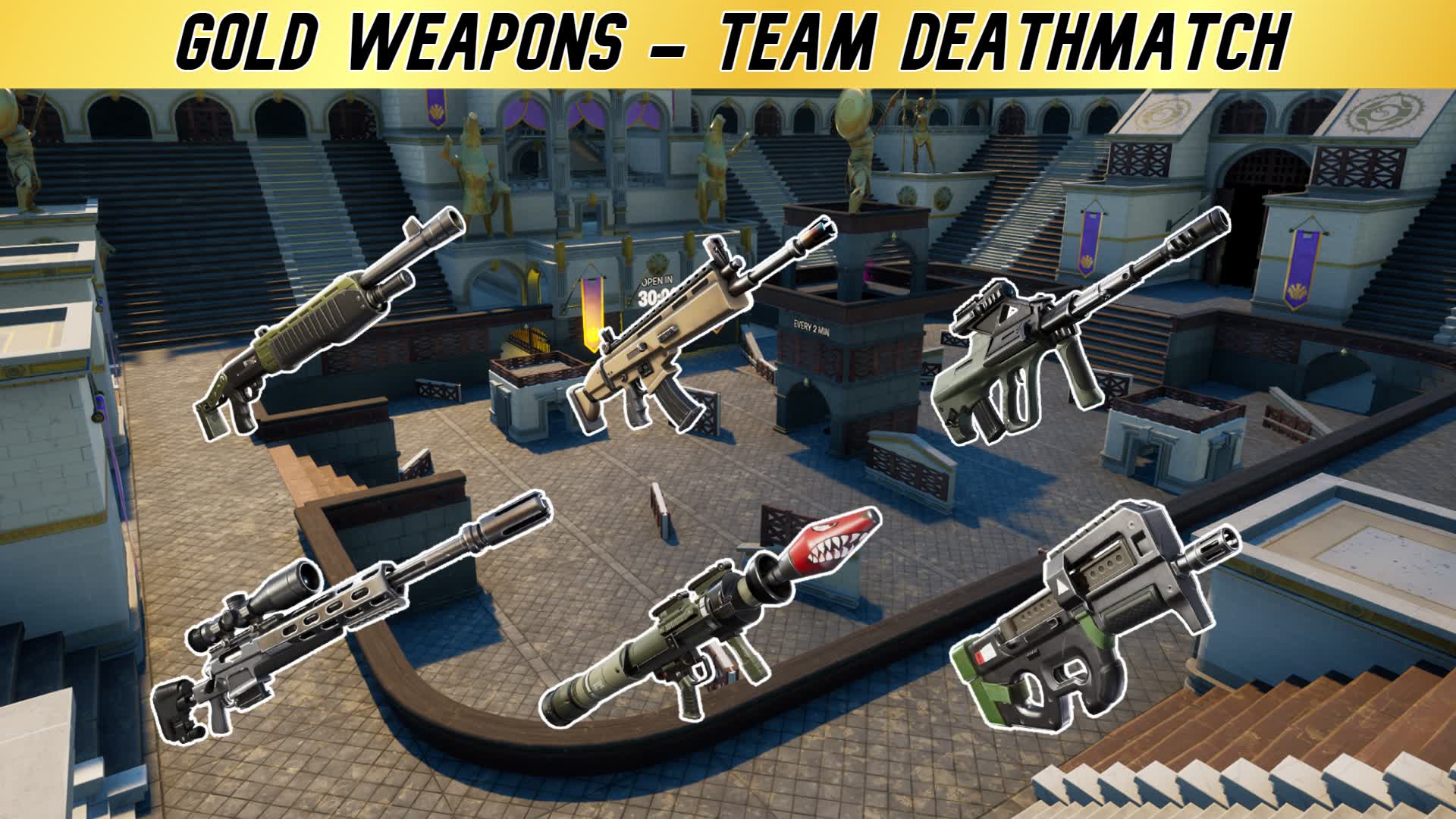 GOLD WEAPONS - TEAM DEATHMATCH