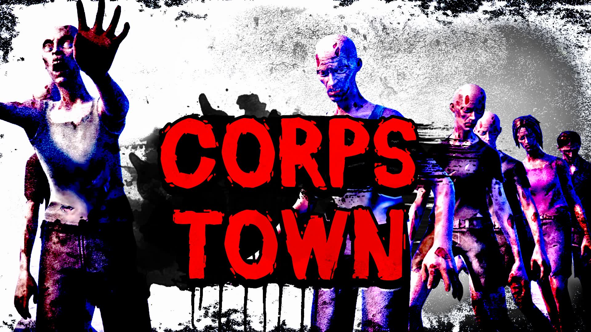 CORPS TOWN (Zombie Sandbox)