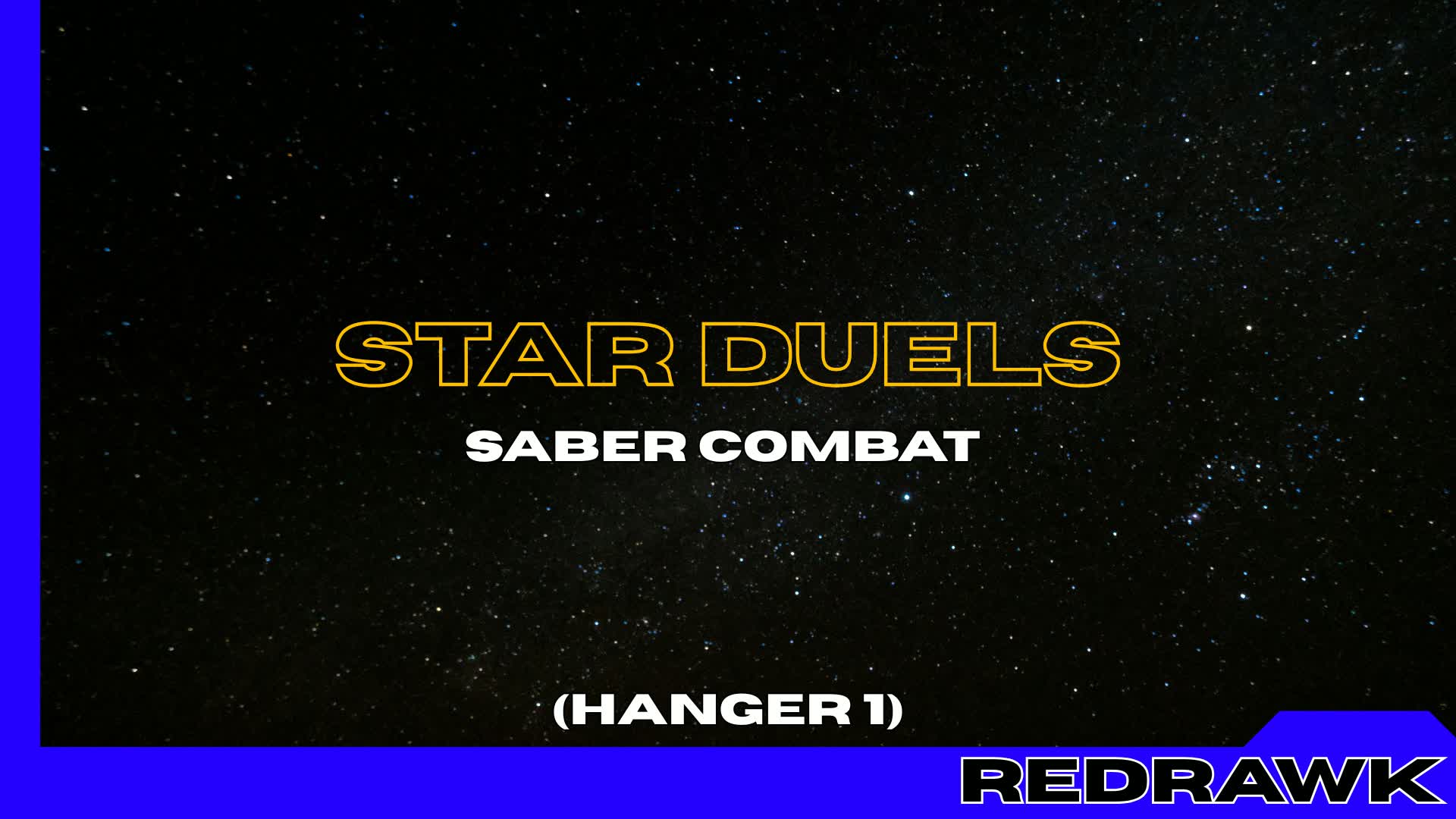 STAR DUELS : Saber Combat (Hanger 1)