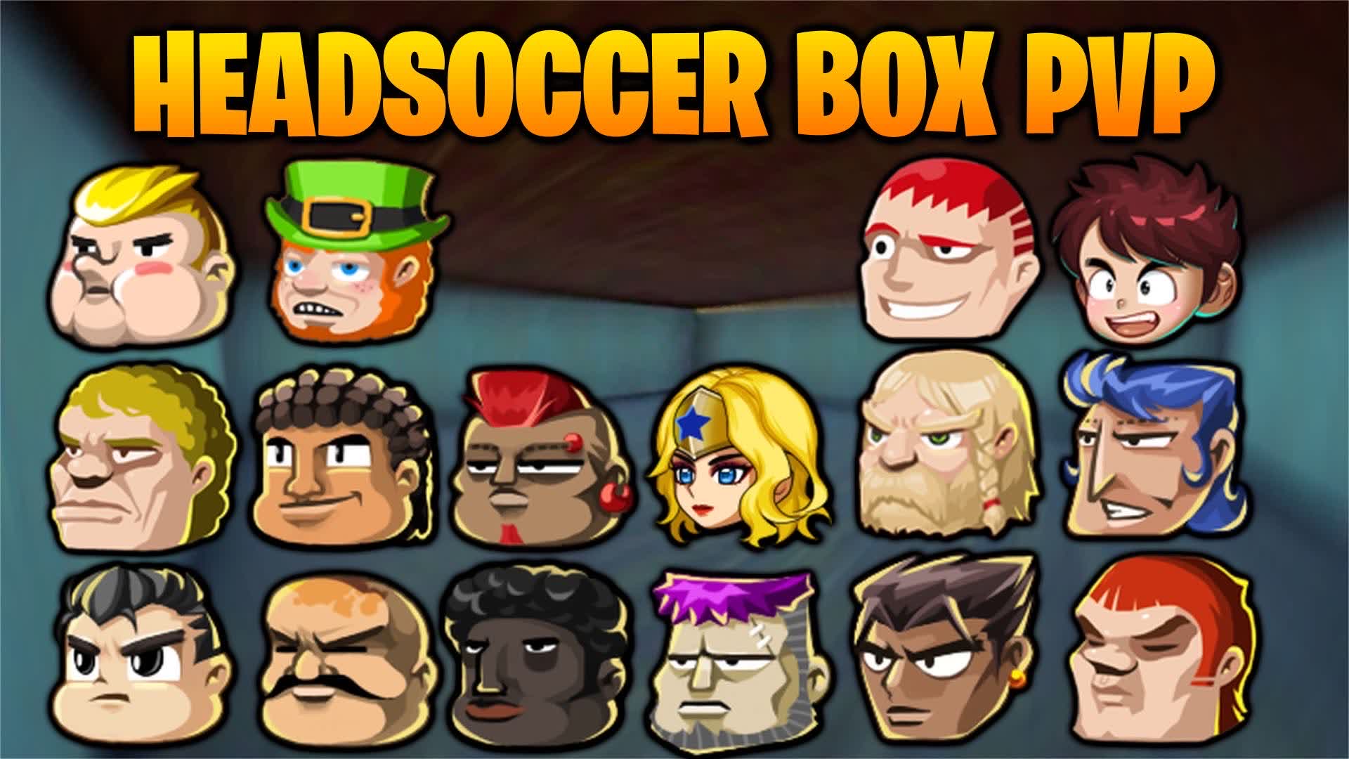 HEAD SOCCER BOX PVP📦