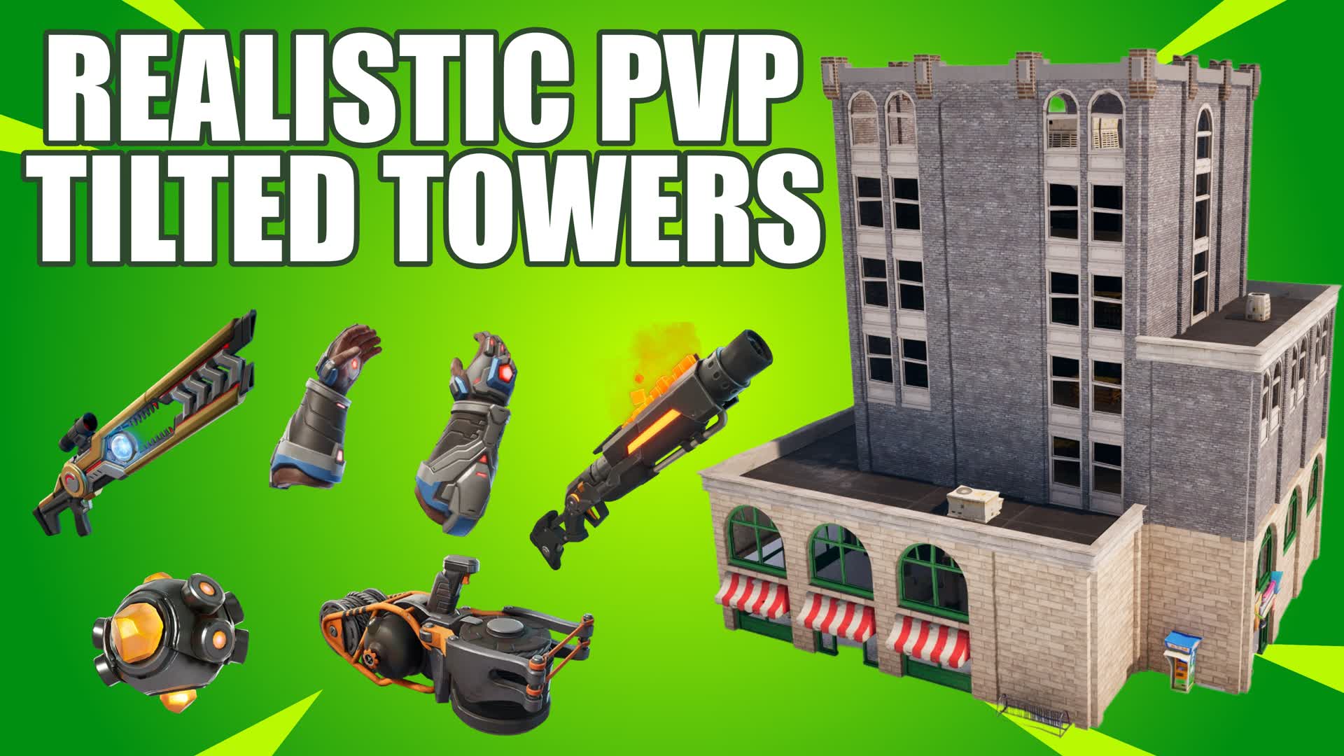 REALISTIC PVP - TILTED TOWERS FFA