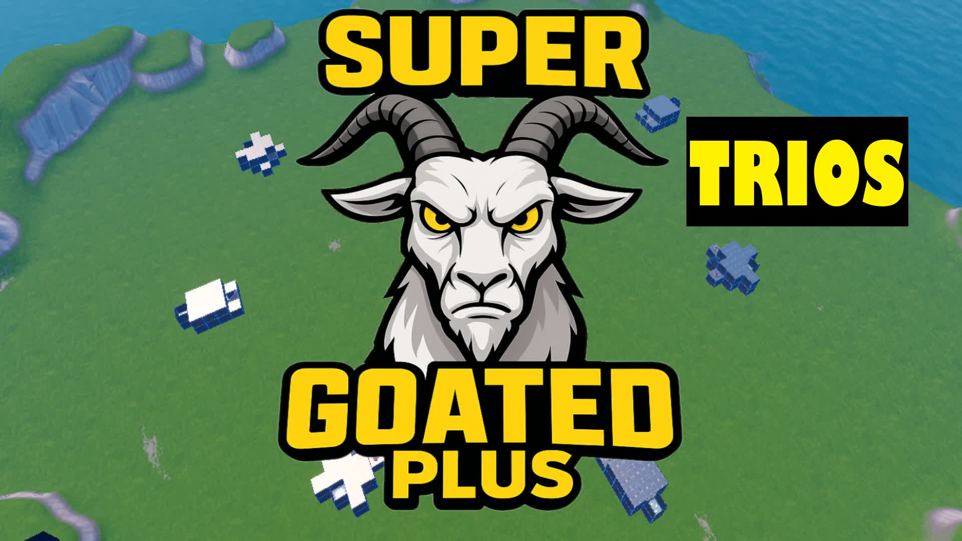 SUPER GOATED PLUS, TRIOS ZONE WAR