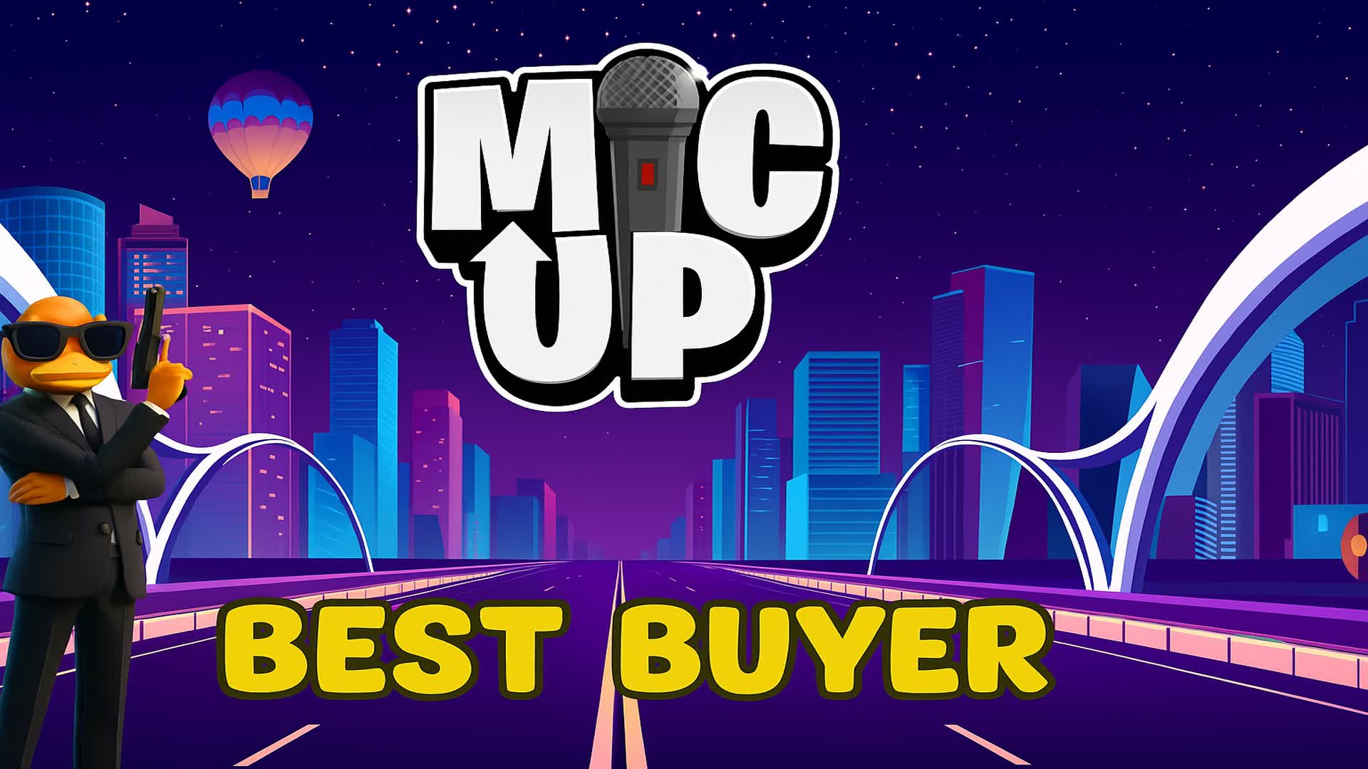 Best Buyer + MIC UP