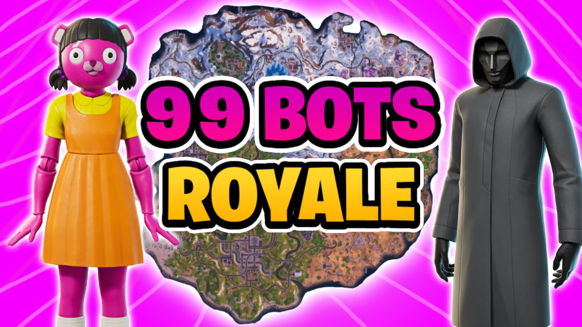 99 BOTS ROYALE SQUID GAME DRIVE