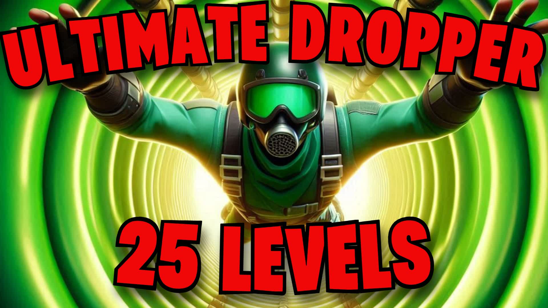 ULTIMATE DROPPER [25 LEVELS] #2