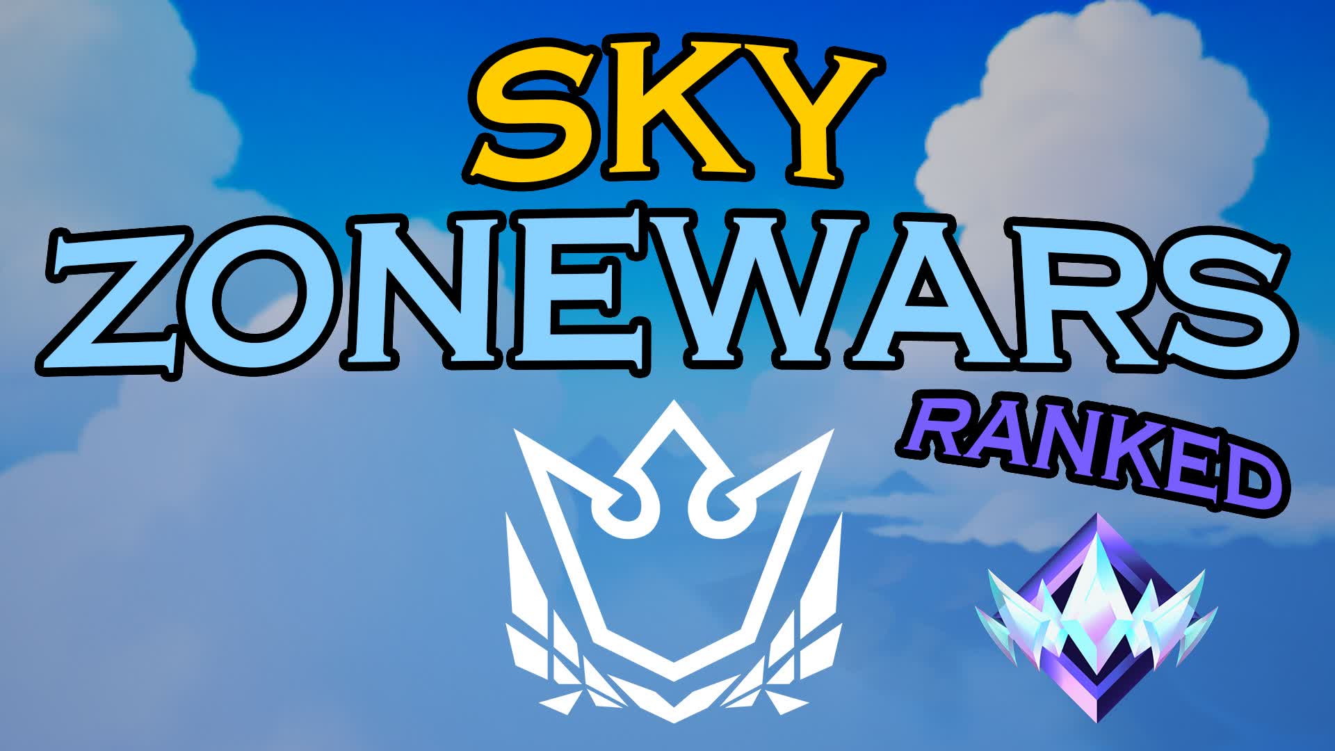 ☁️Sky Zonewars Ranked
