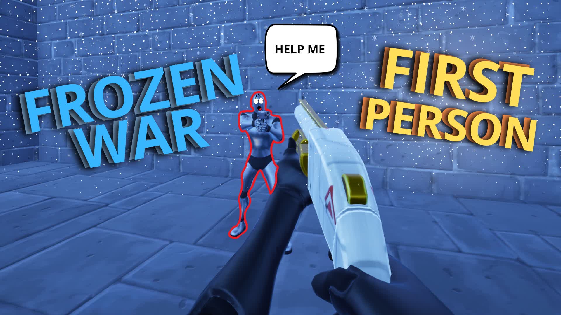 ❄️ Frozen War - 👤 First Person