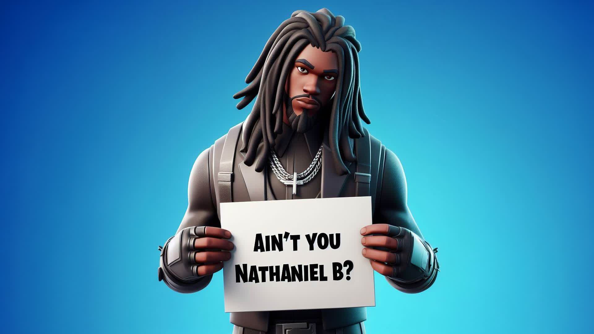 🗿NATHANIEL B ZONE WARS