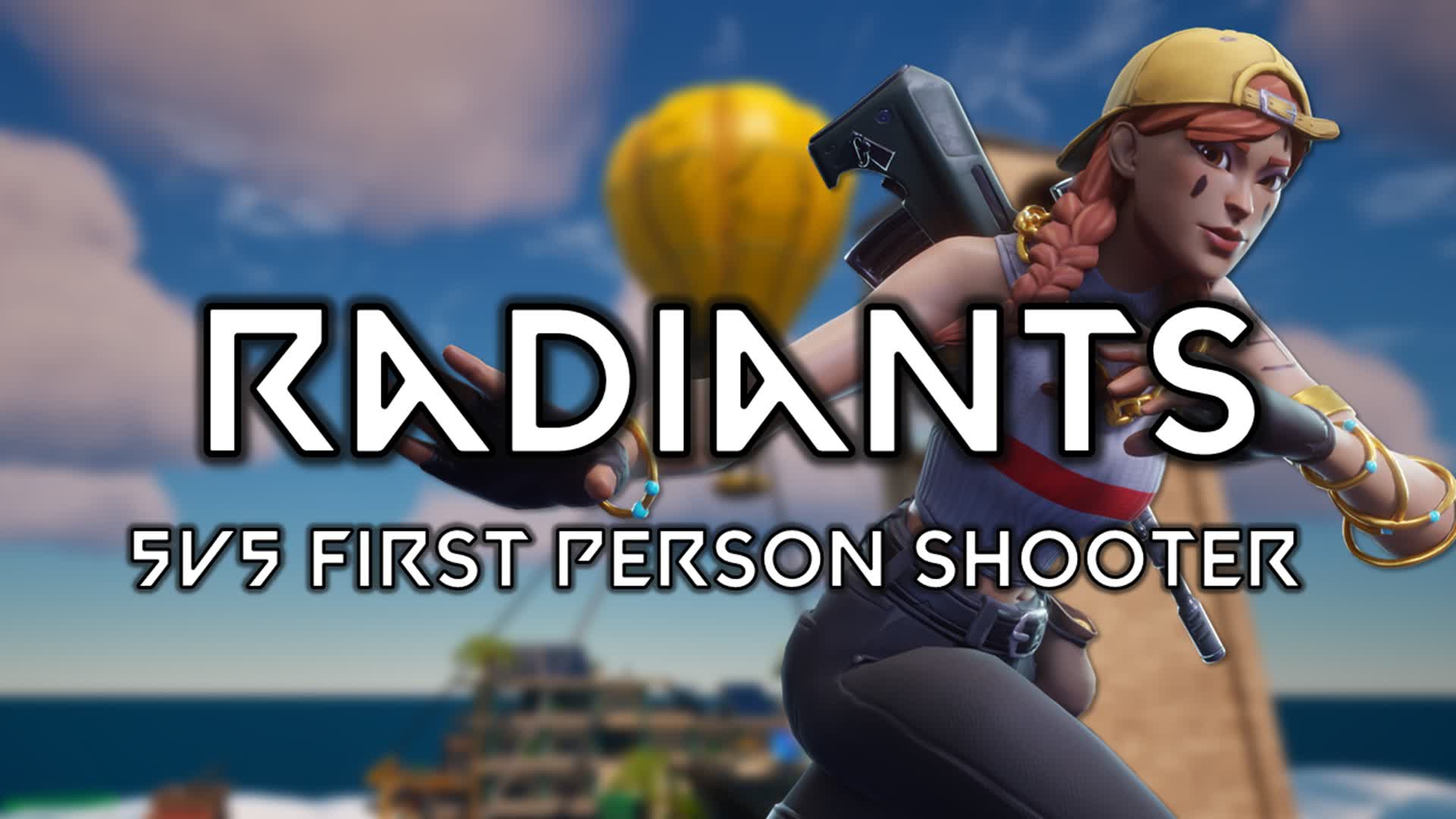 Radiants - 5v5 First Person Shooter (EA)