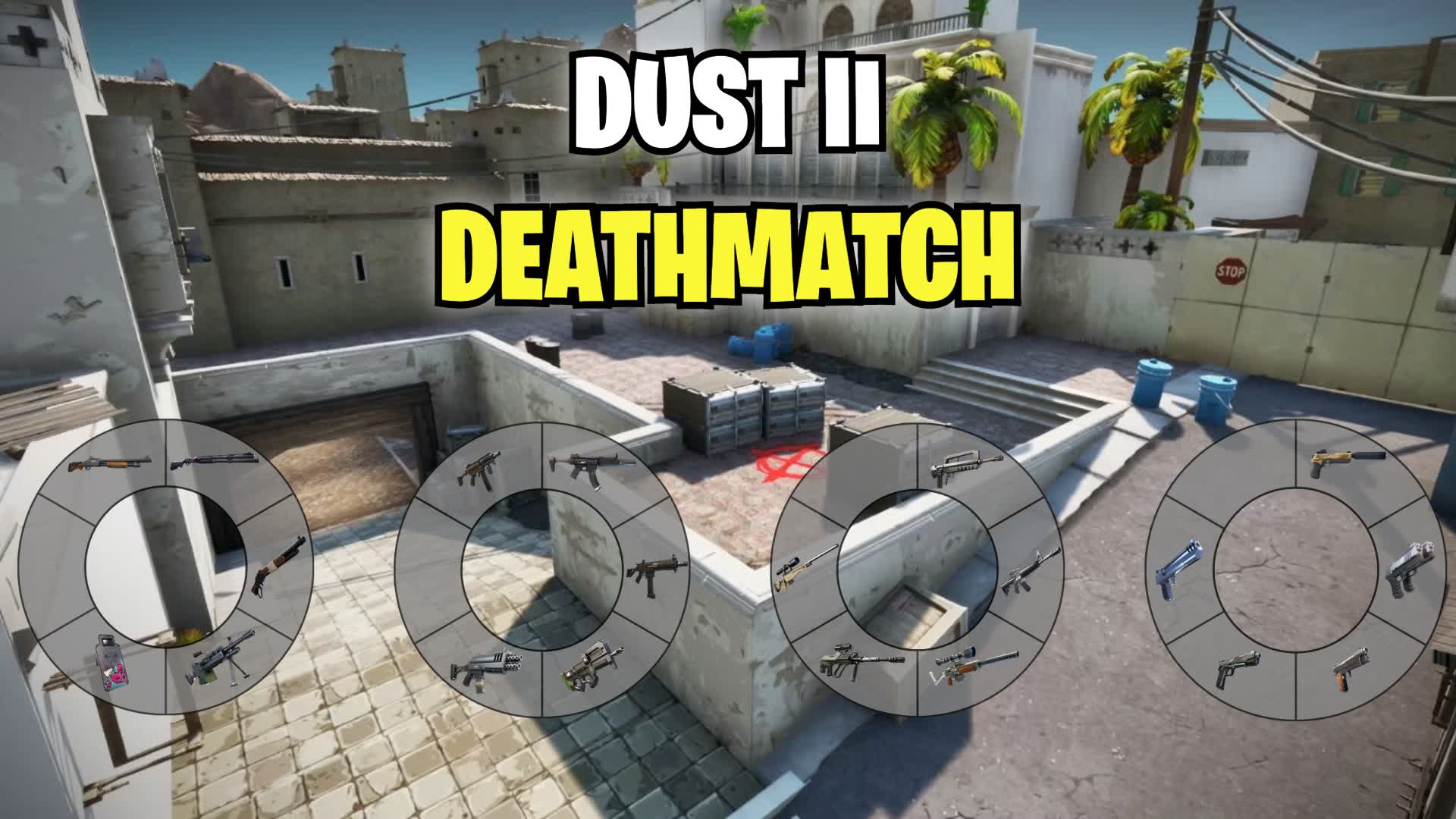 DEATHMATCH DUST II