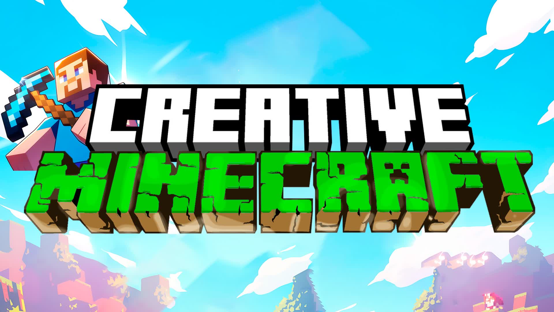 MINECRAFT CREATIVE