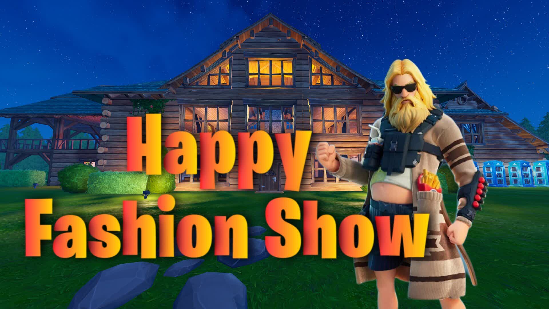 Happy Fashion Show