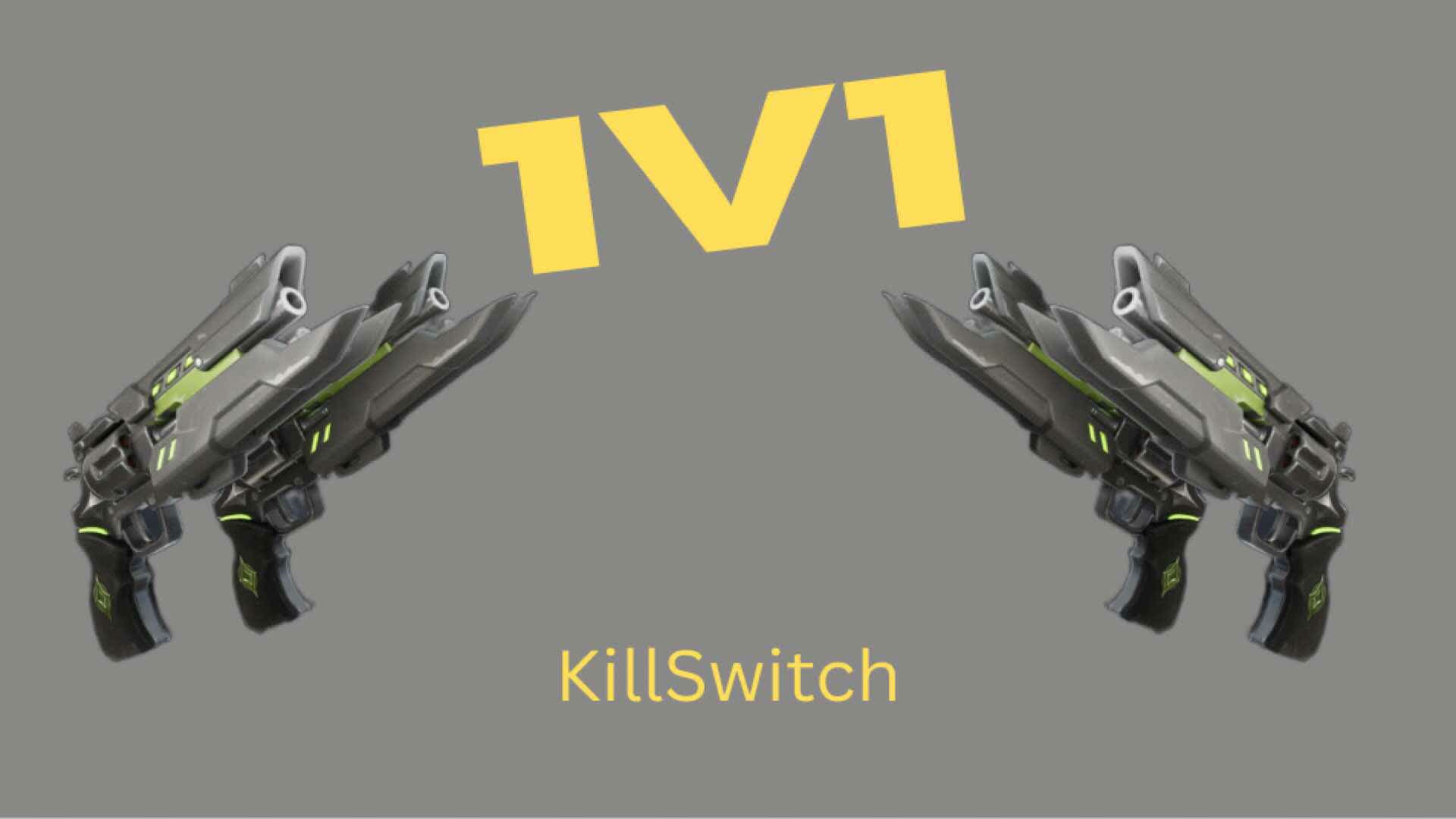 1v1 - Killswitch