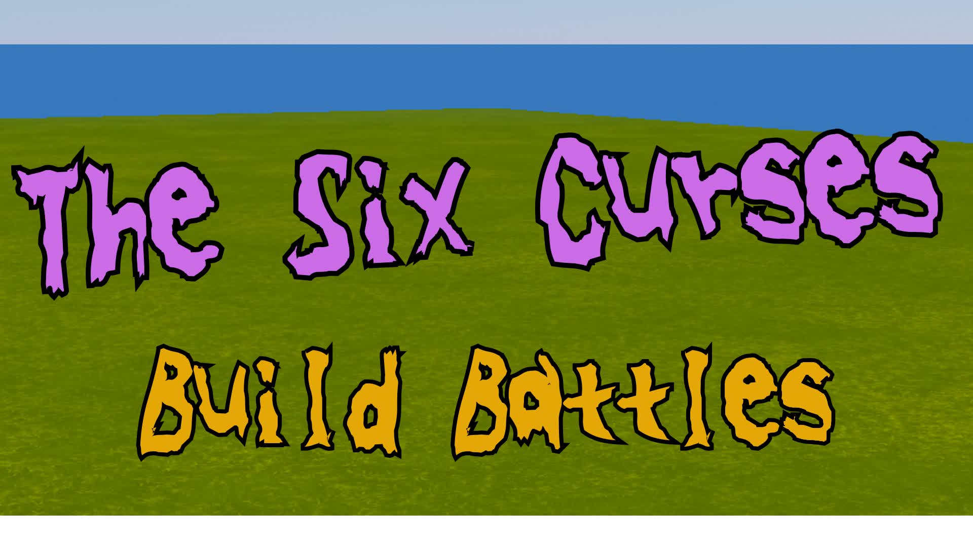 The Six Curses:Build Battles ６つの呪いの建築バトル