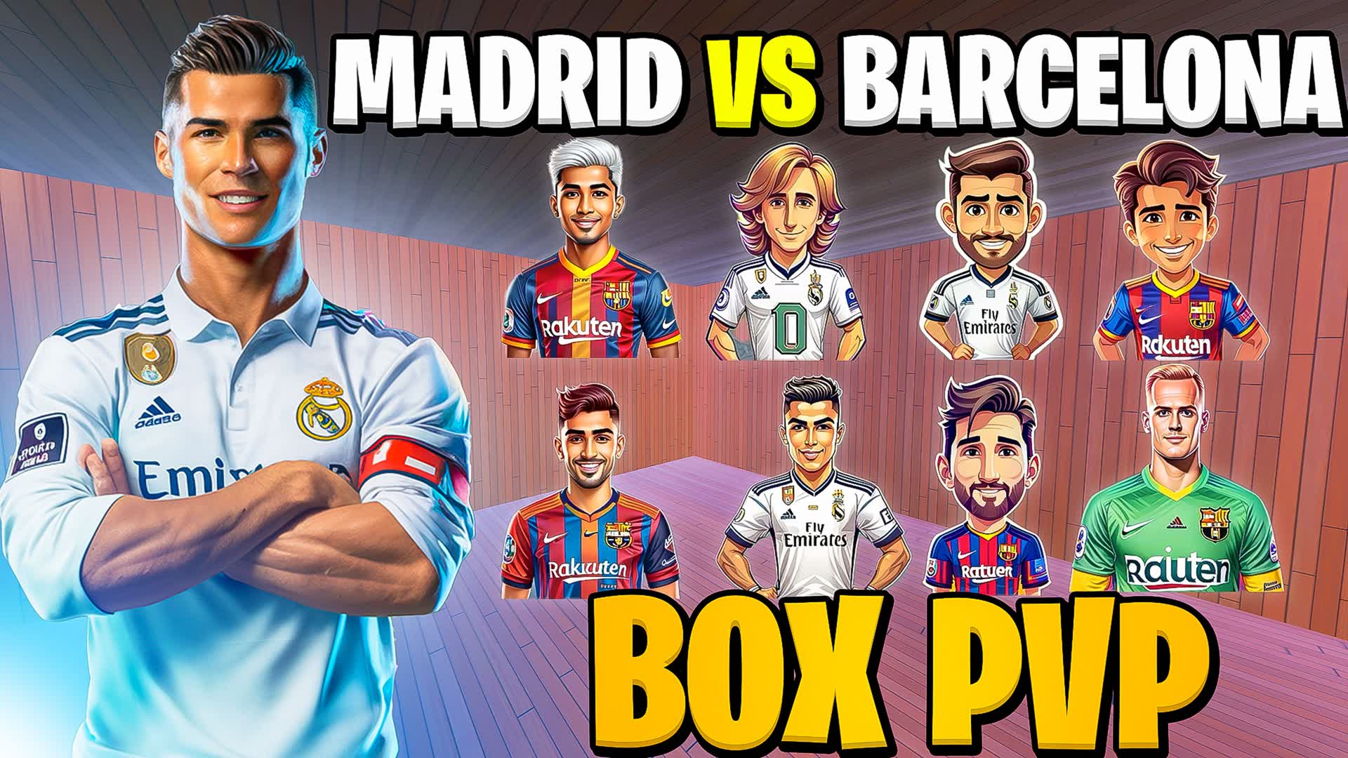 MADRID VS BARCELONA 📦 BOX PVP 💥