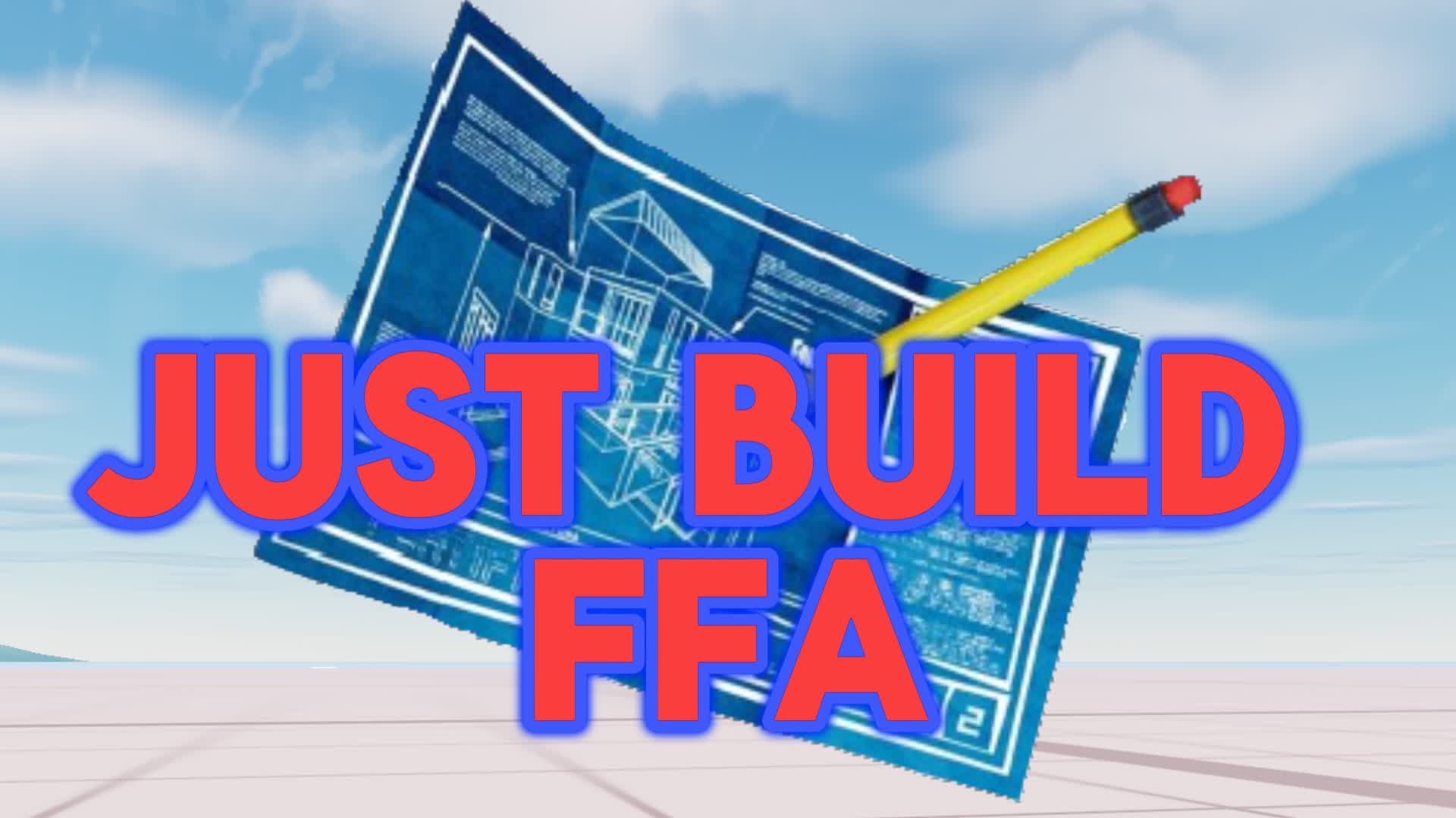 JUST BUILD FFA