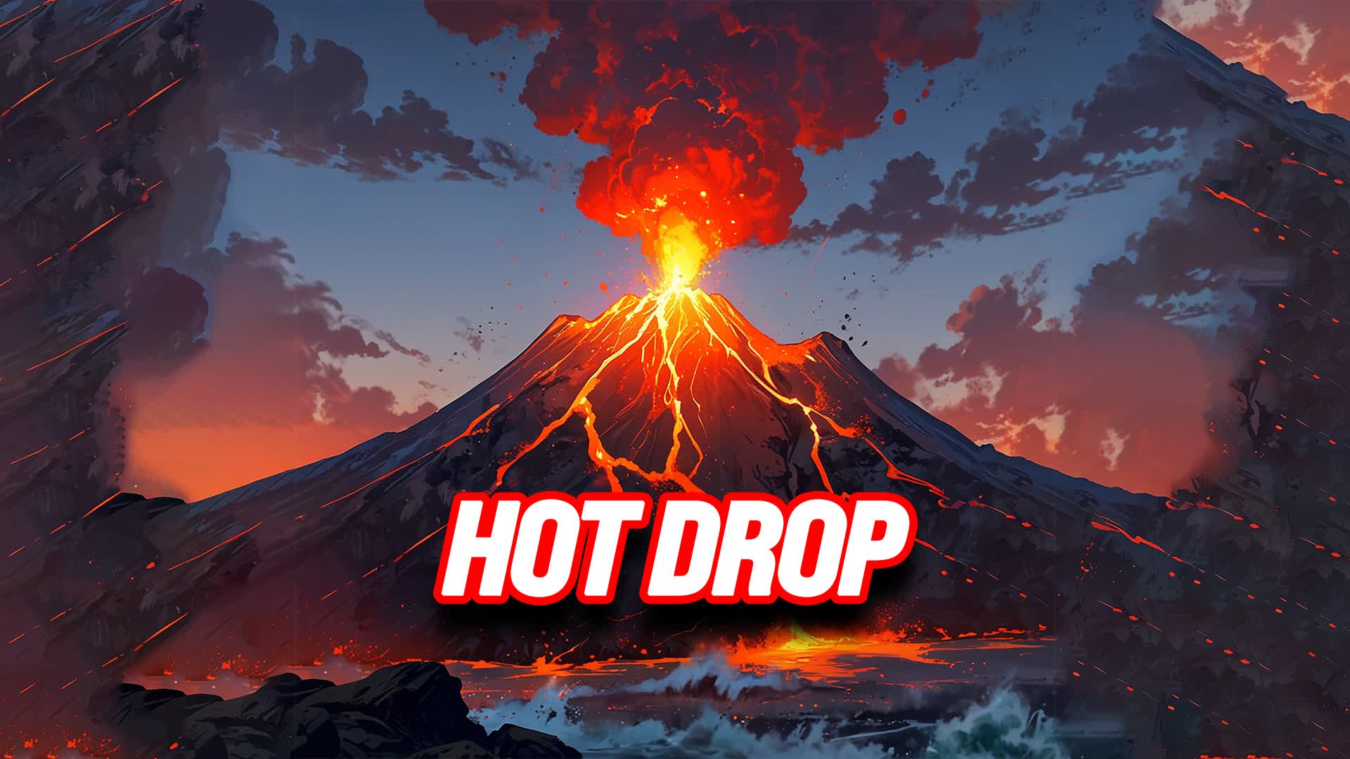 Hot Drop Pre Alpha