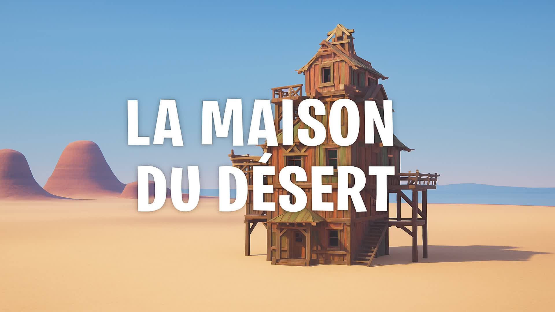 La Maison du Désert