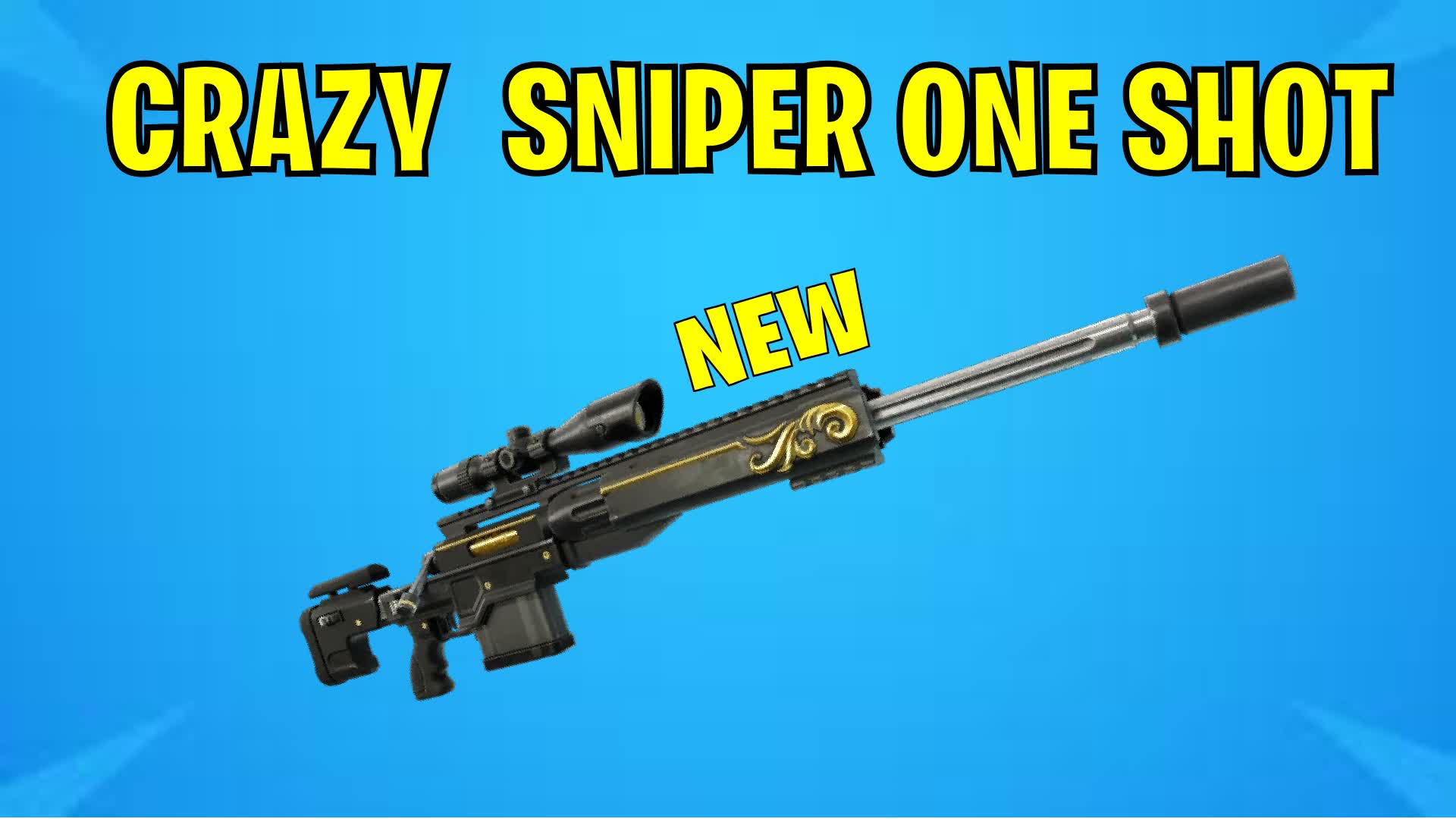 CRAZY  SNIPER ONE SHOT
