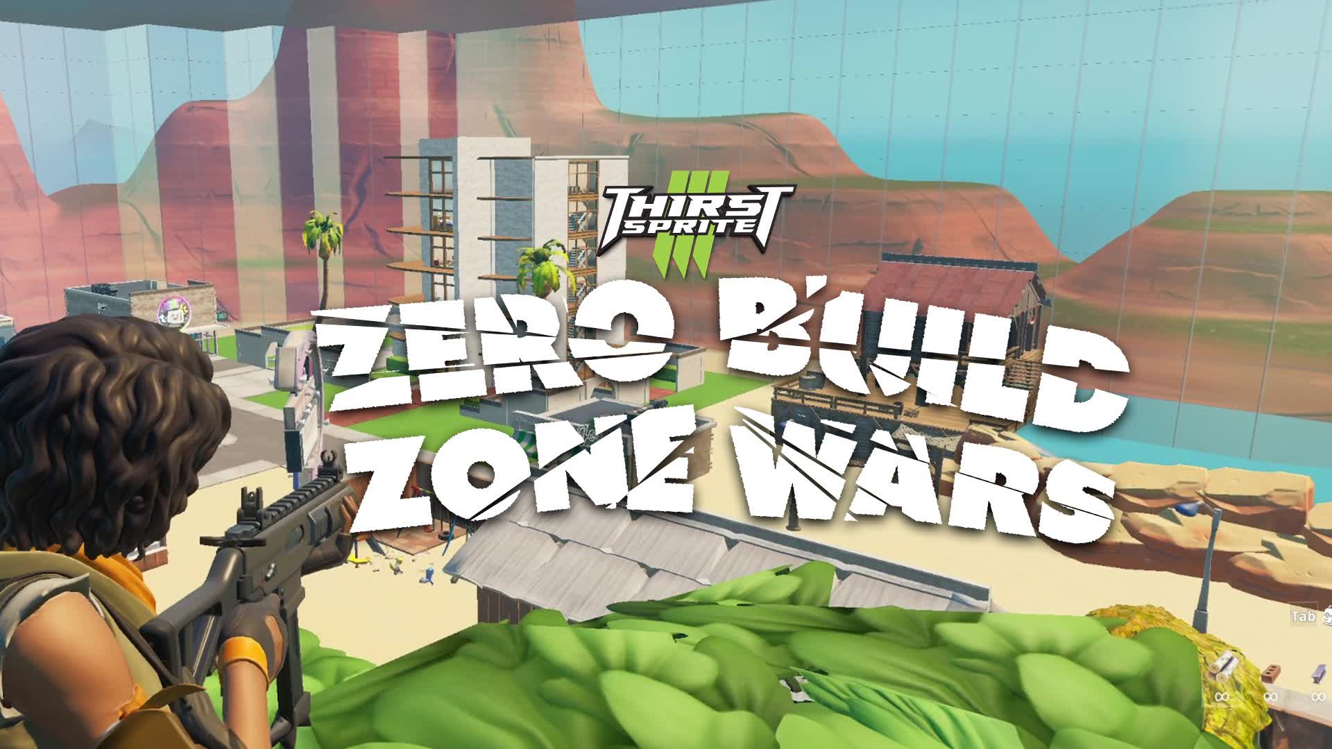 Thirst Zero Build Zone Wars