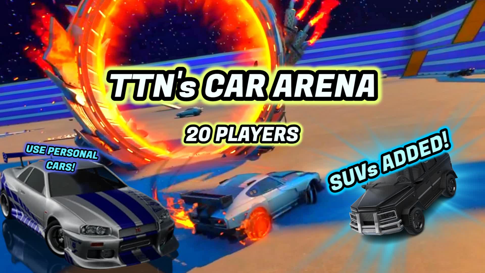 🌌TTN's CAR ARENA